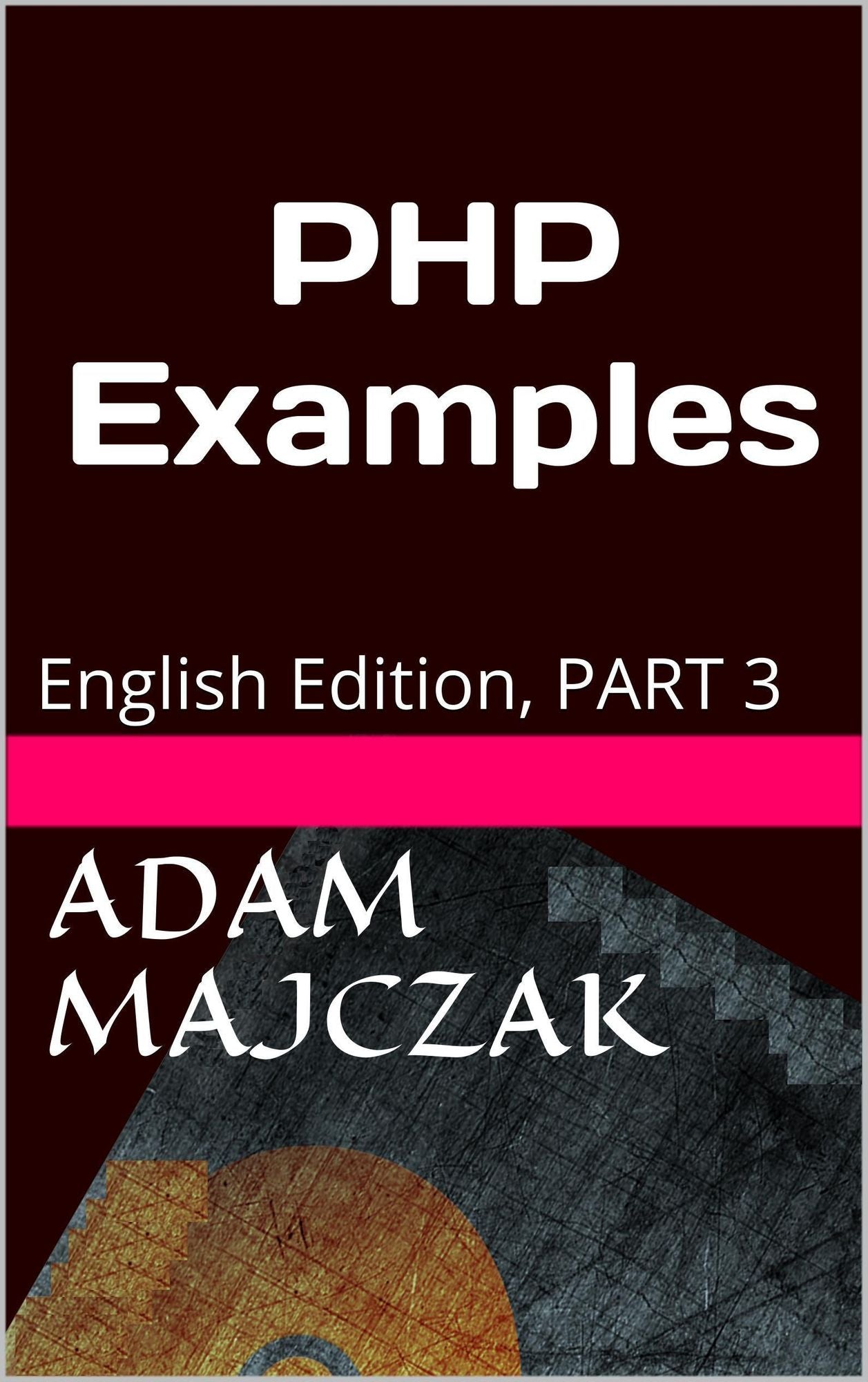 PHP Examples Part 3