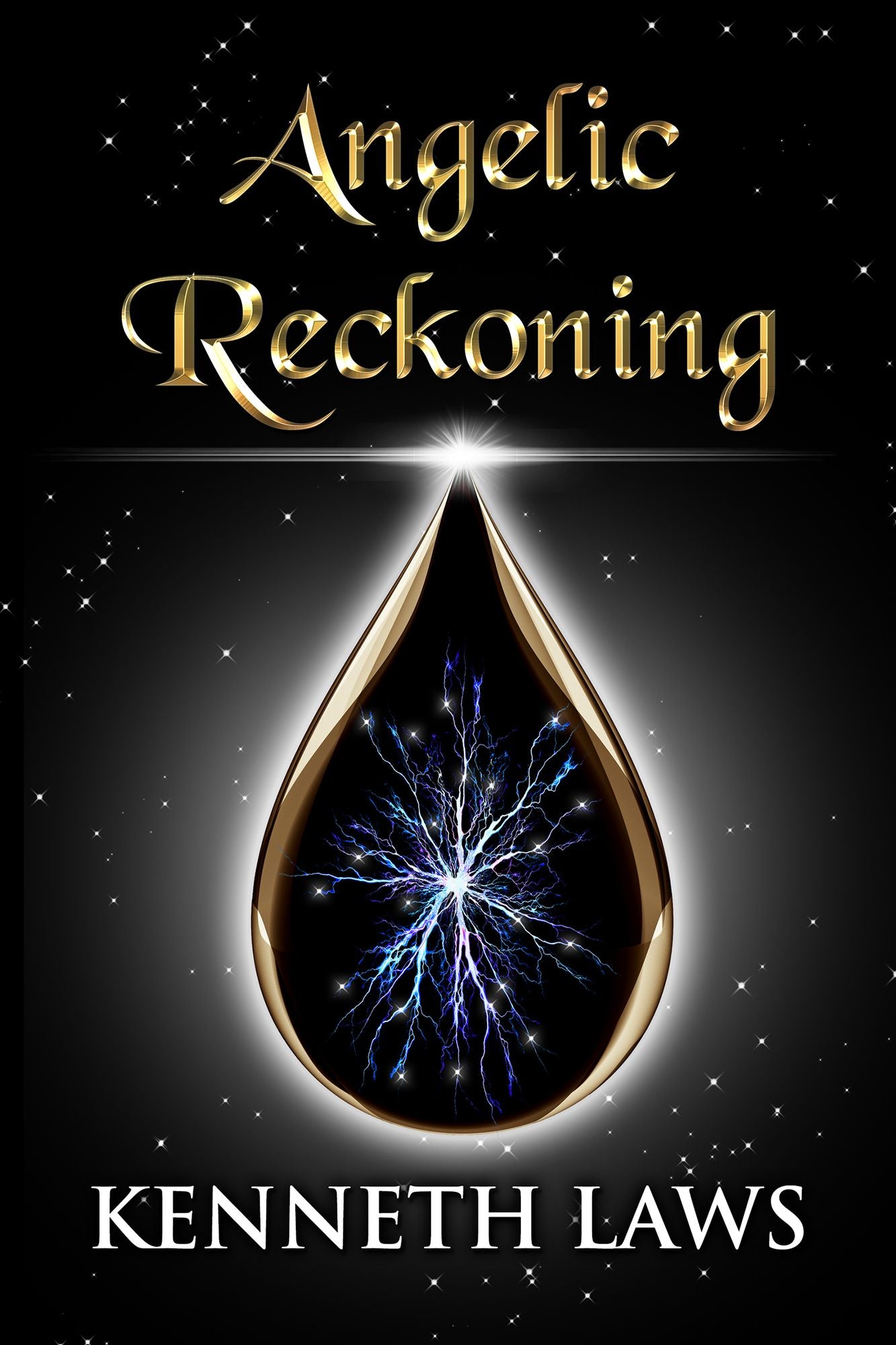Angelic Reckoning: Book II