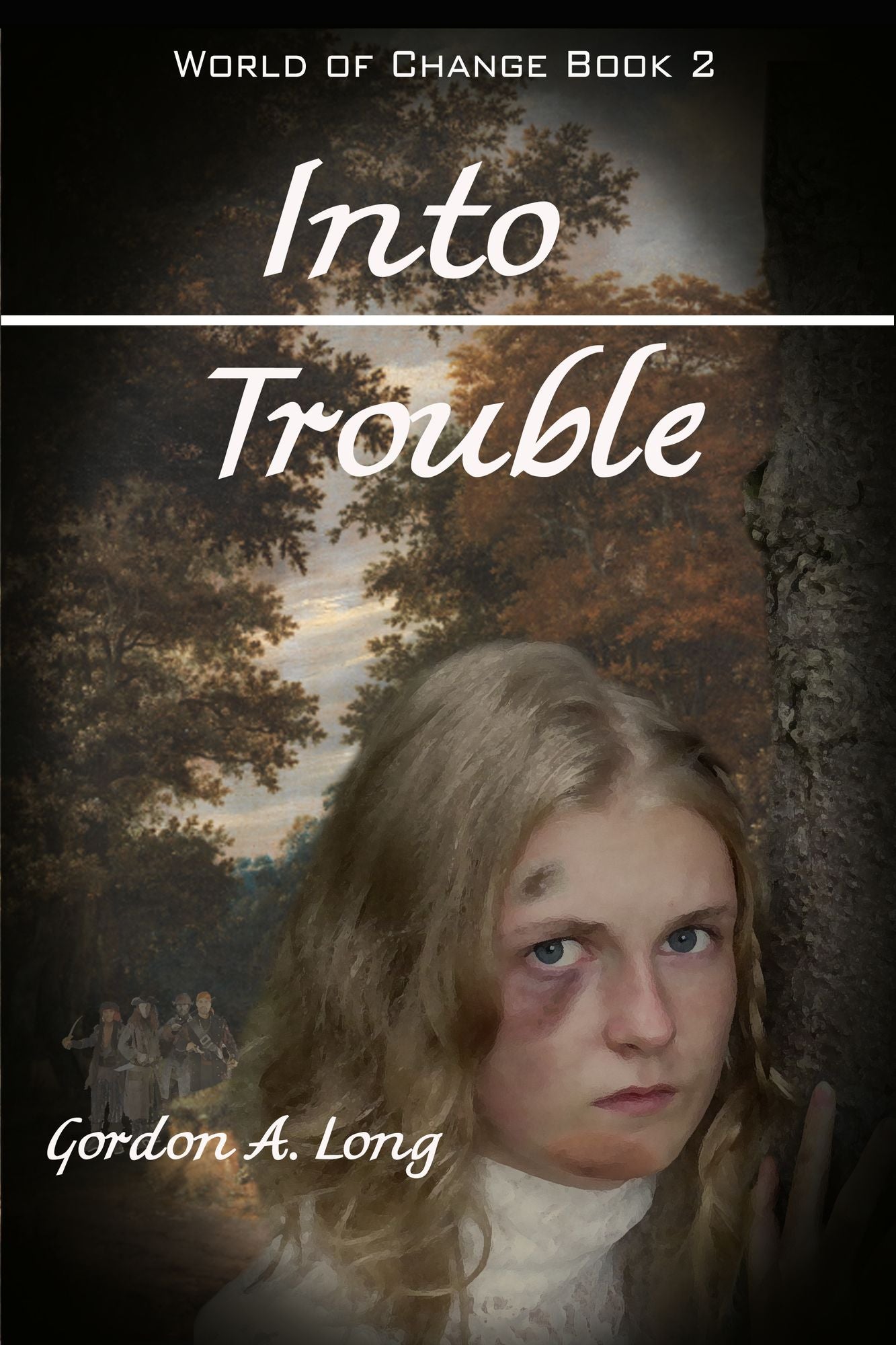 Into Trouble: World of Change Book 2