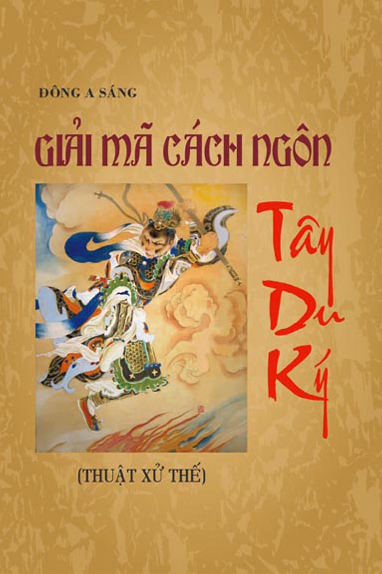 Giai ma cach ngon Tay du ky (Thuat xu the)