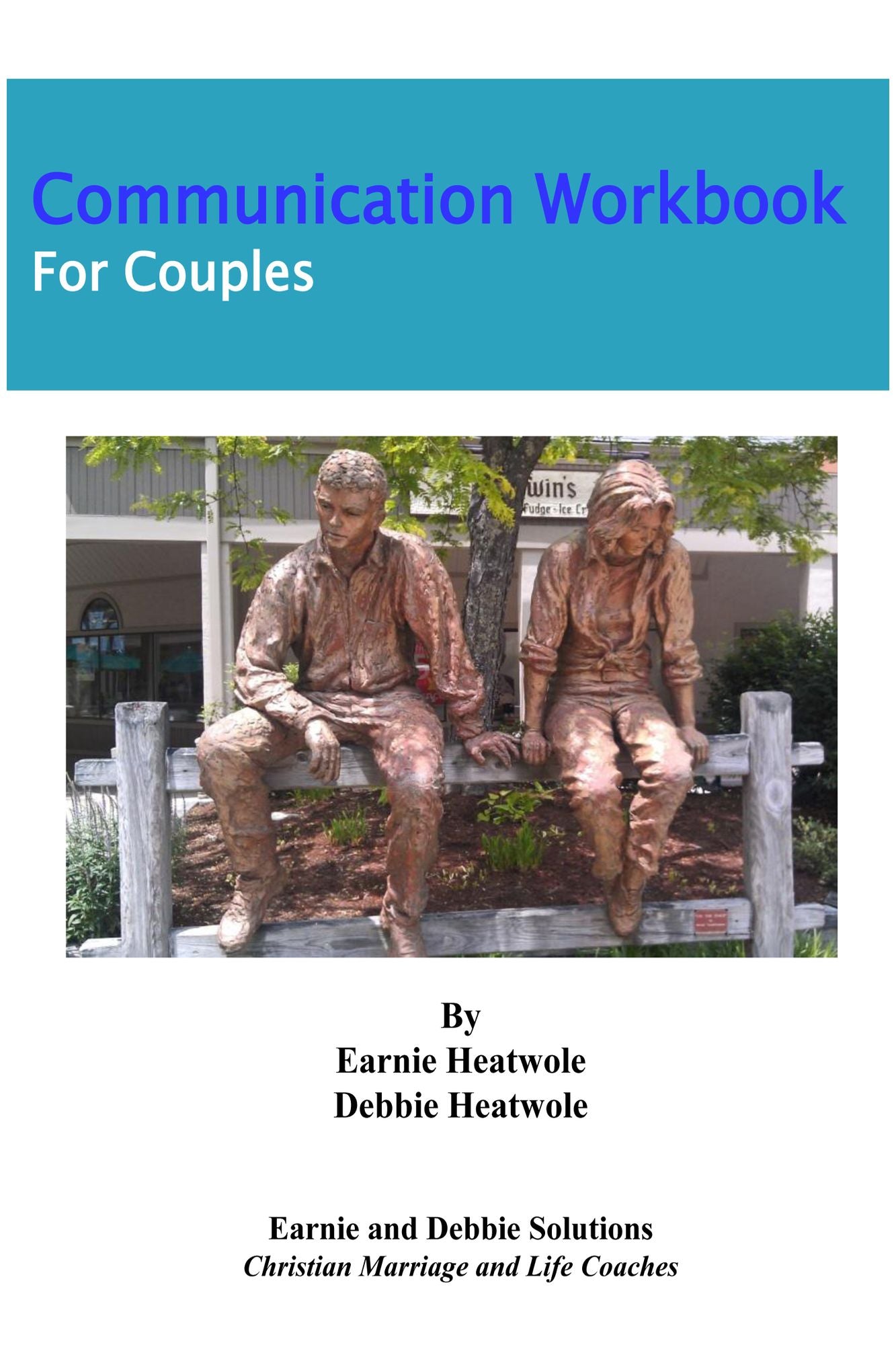 Communication Workbook for Couples