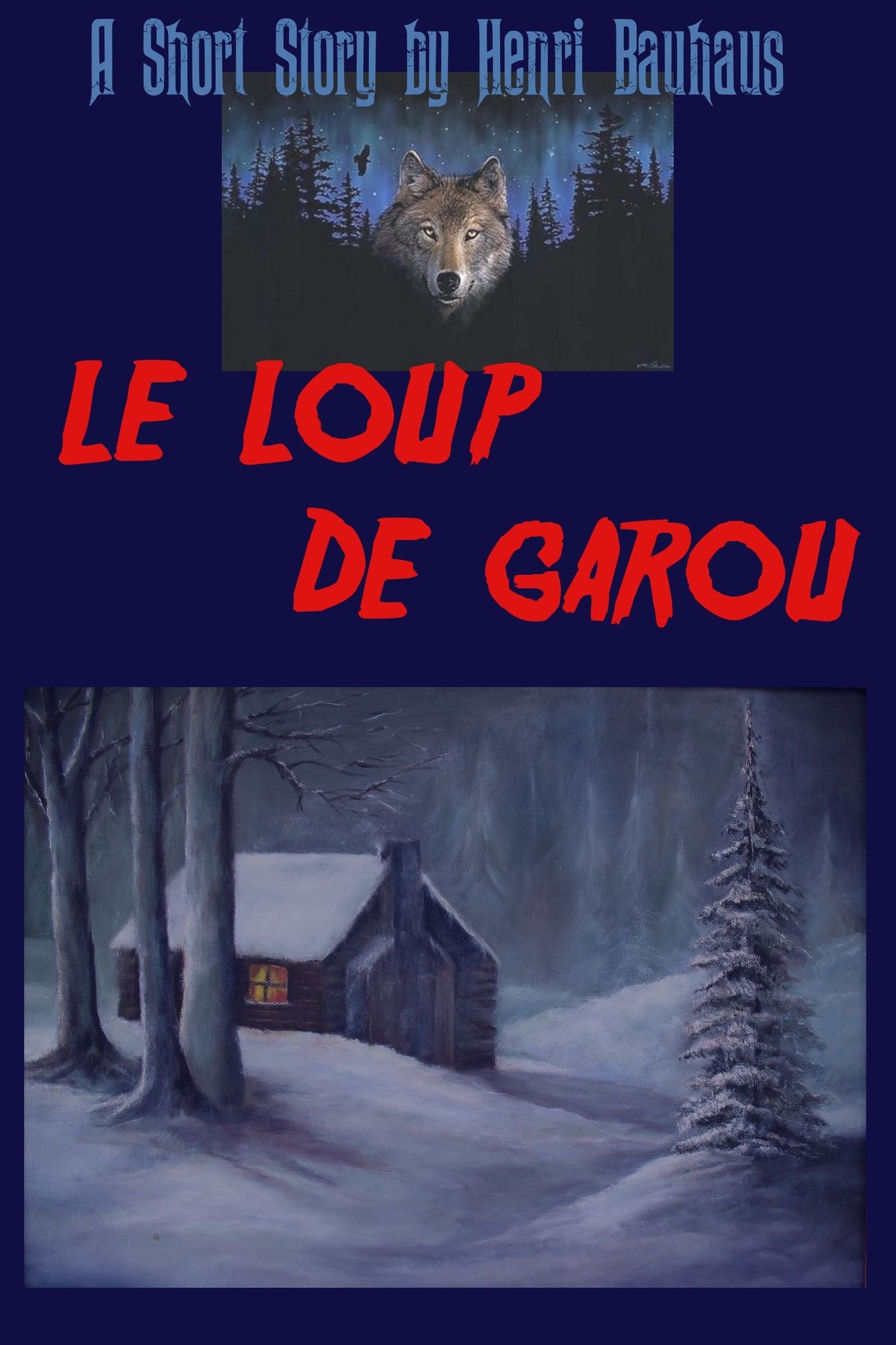 Le Loup de Garou (The French-Canadian Werewolf)