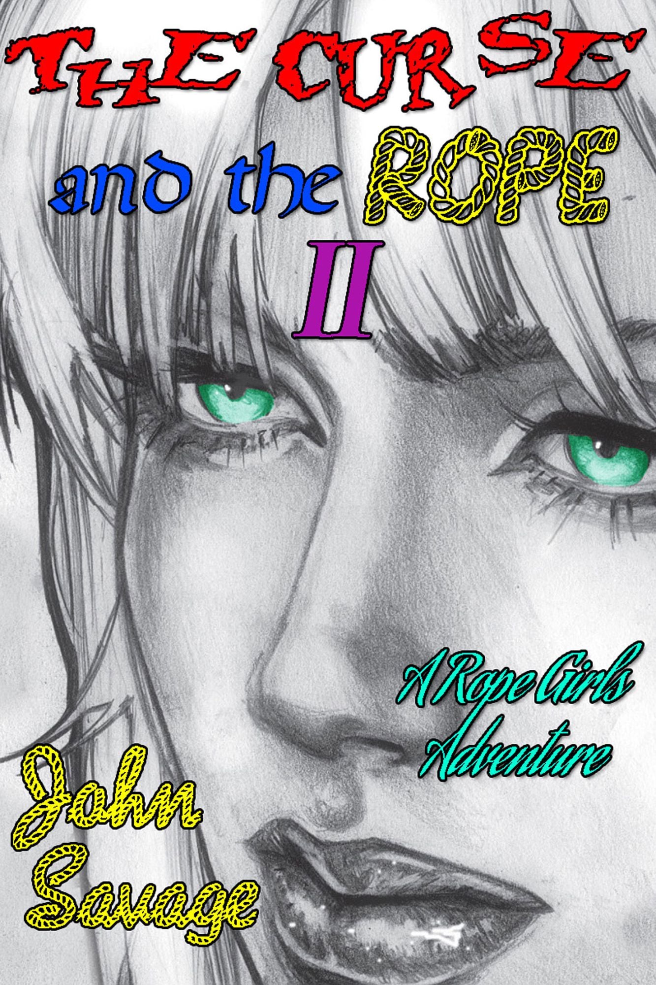 The Curse and The Rope 2