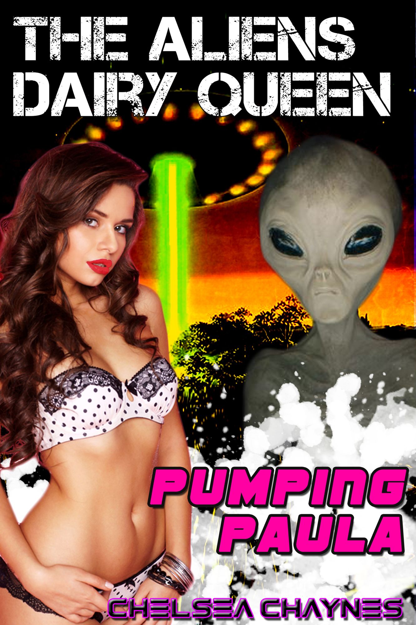 The Alien's Dairy Queen: Pumping Paula (Alien Tentacle Erotica)