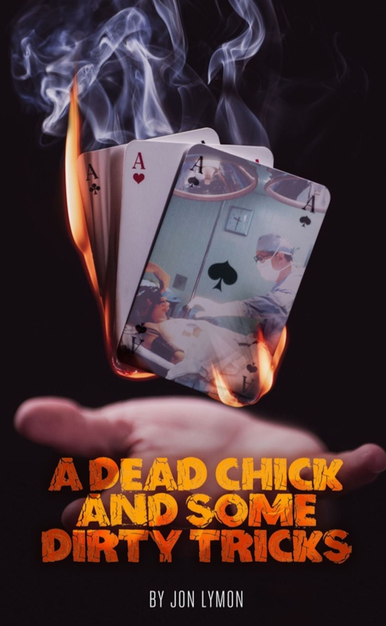 A Dead Chick And Some Dirty Tricks