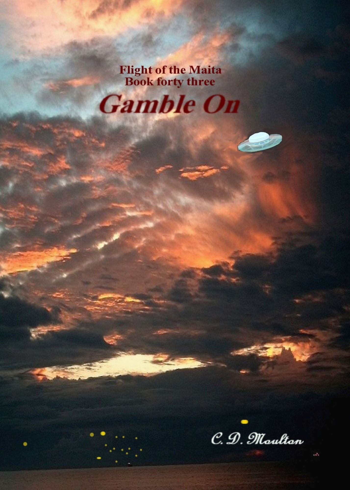 Flight of the Maita Book 43: Gamble On Collector's Edition