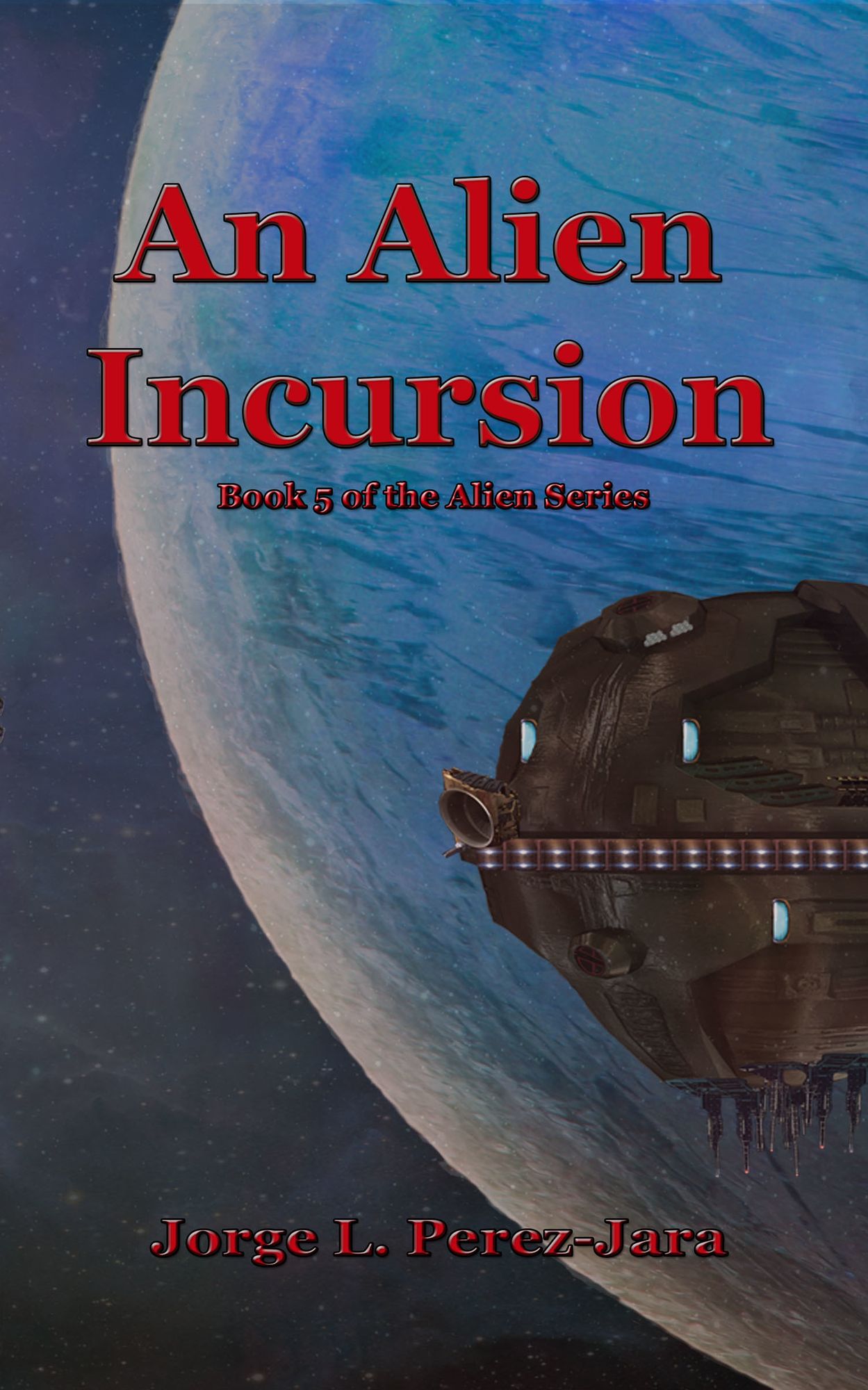 An Alien Incursion