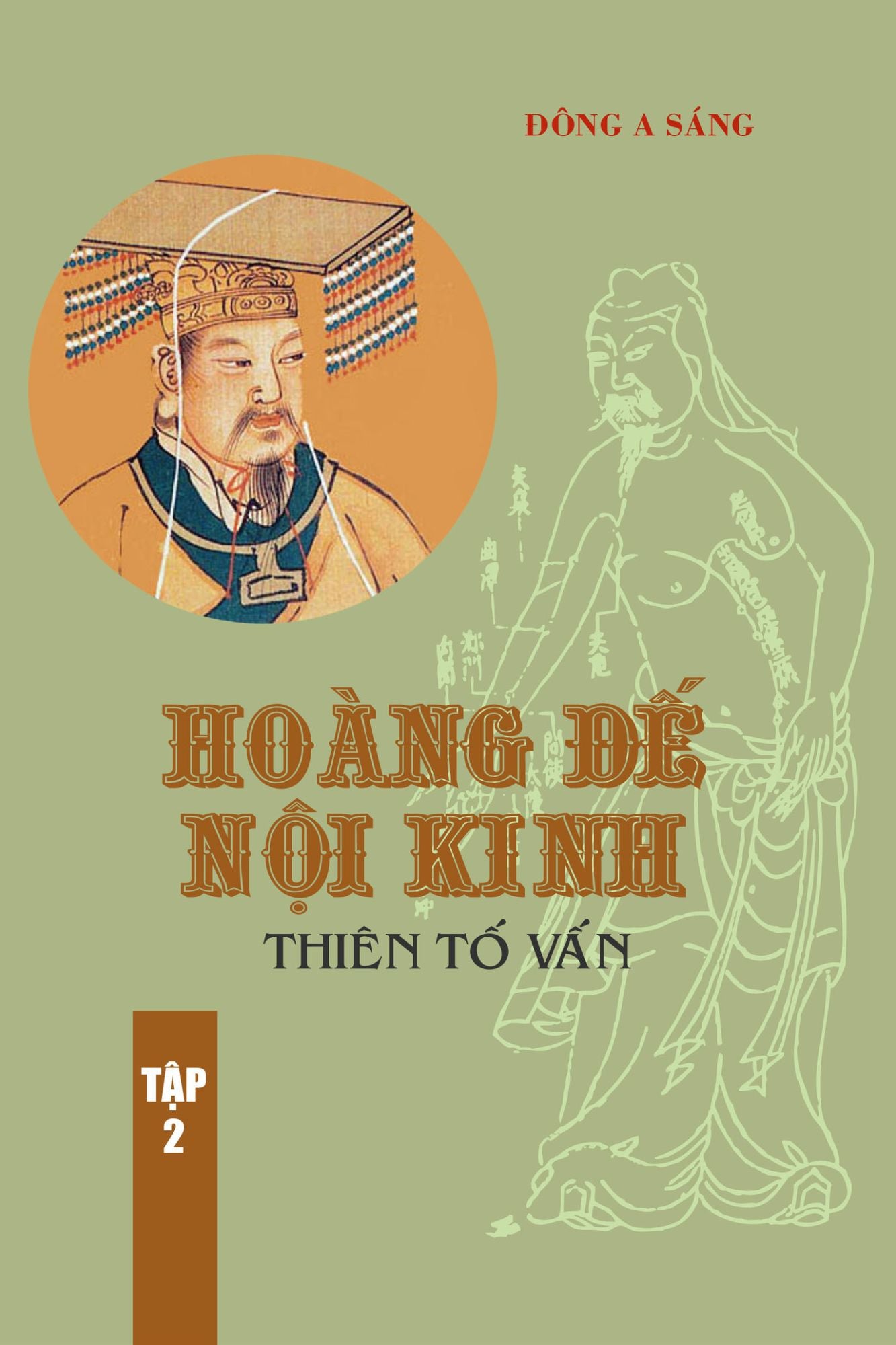Hoang De noi kinh -Thien To van (tap 2)