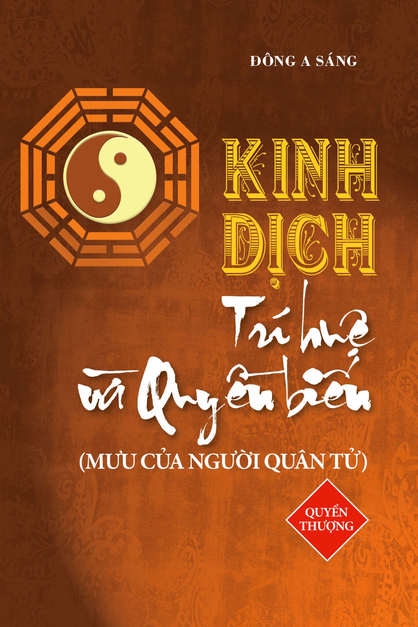 Kinh Dich - Tri hue va quyen bien (Quyen thuong)