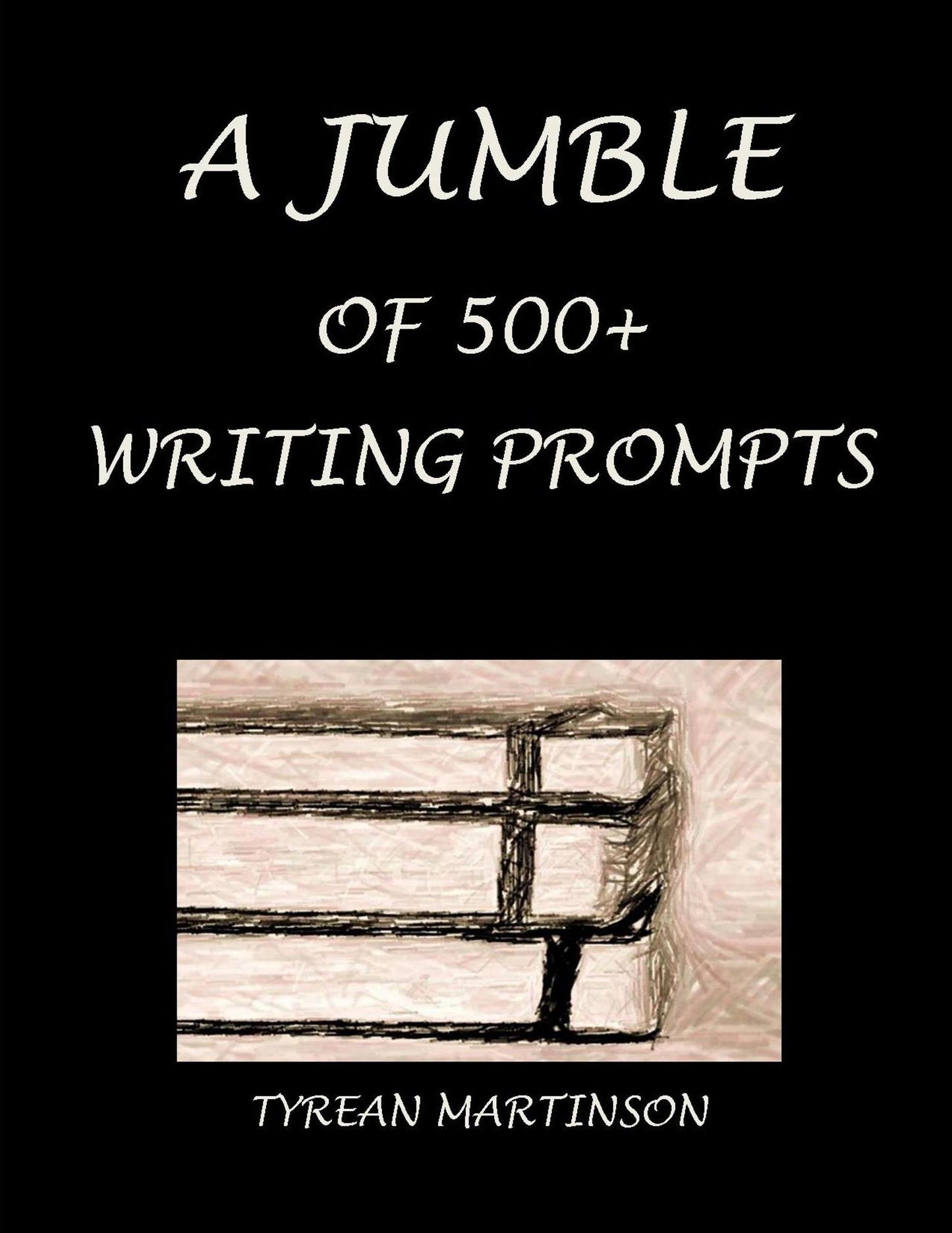 A Jumble of 500+ Writing Prompts