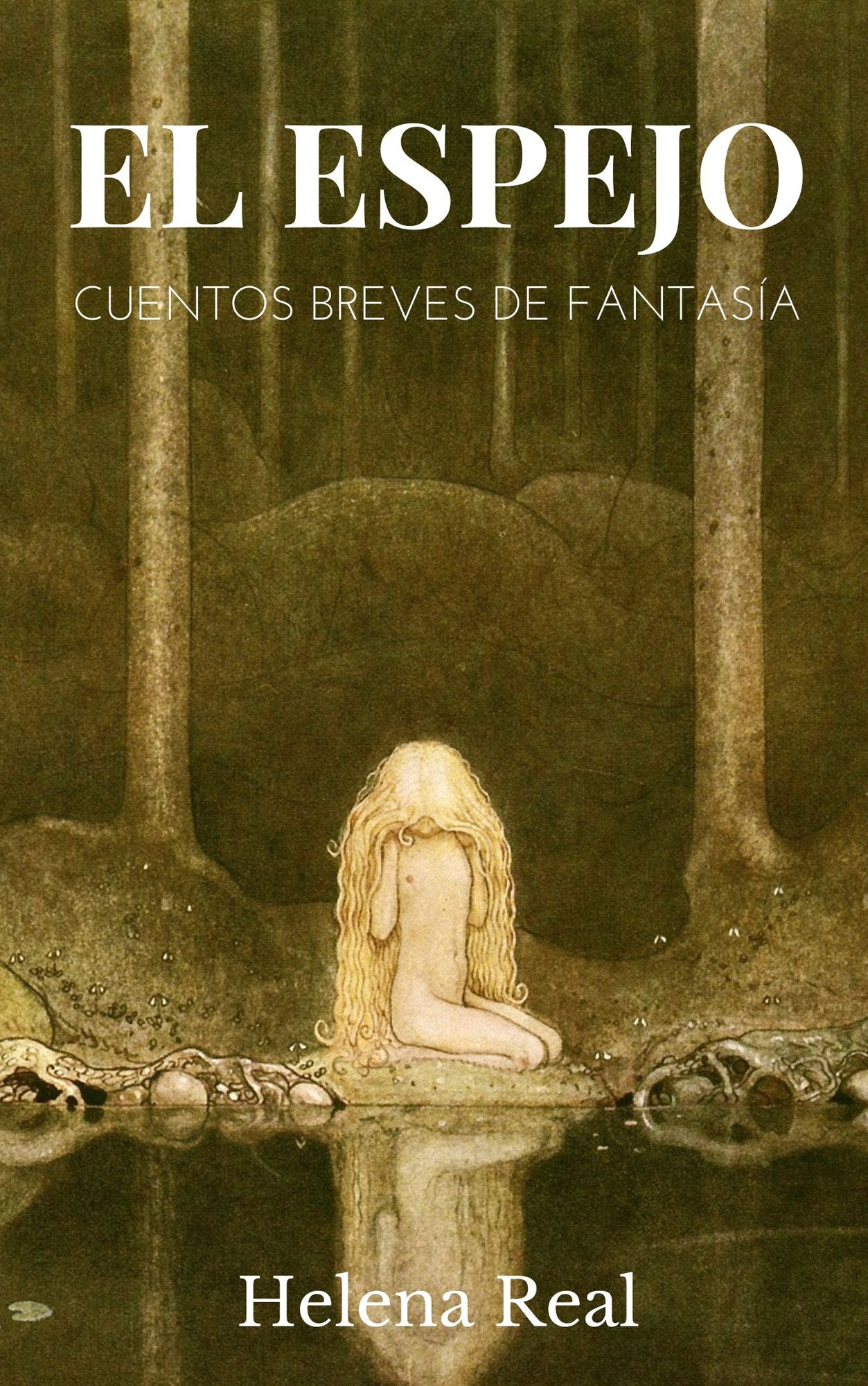 El espejo: Relatos de Fantasía breve