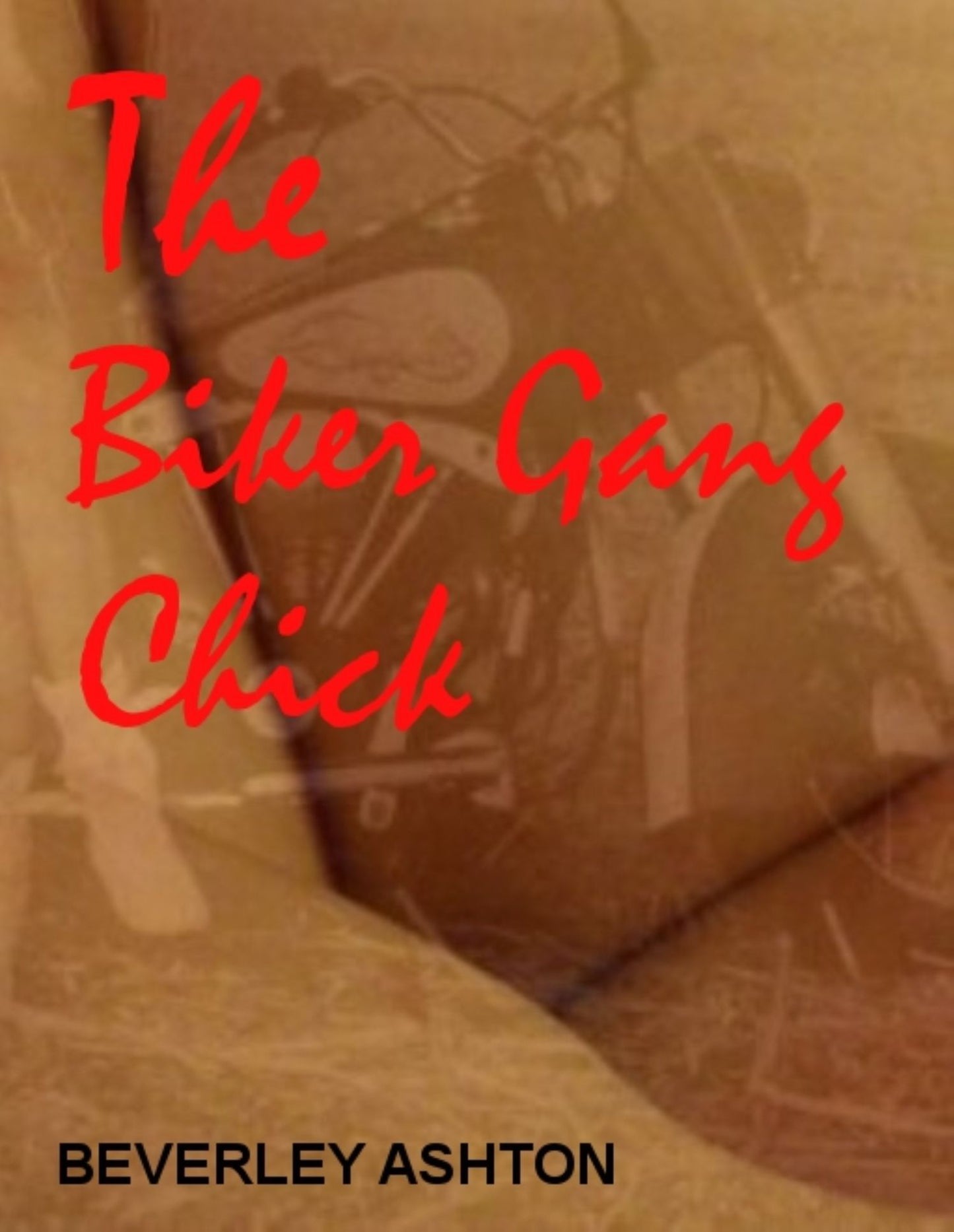 The Biker Gang Chick