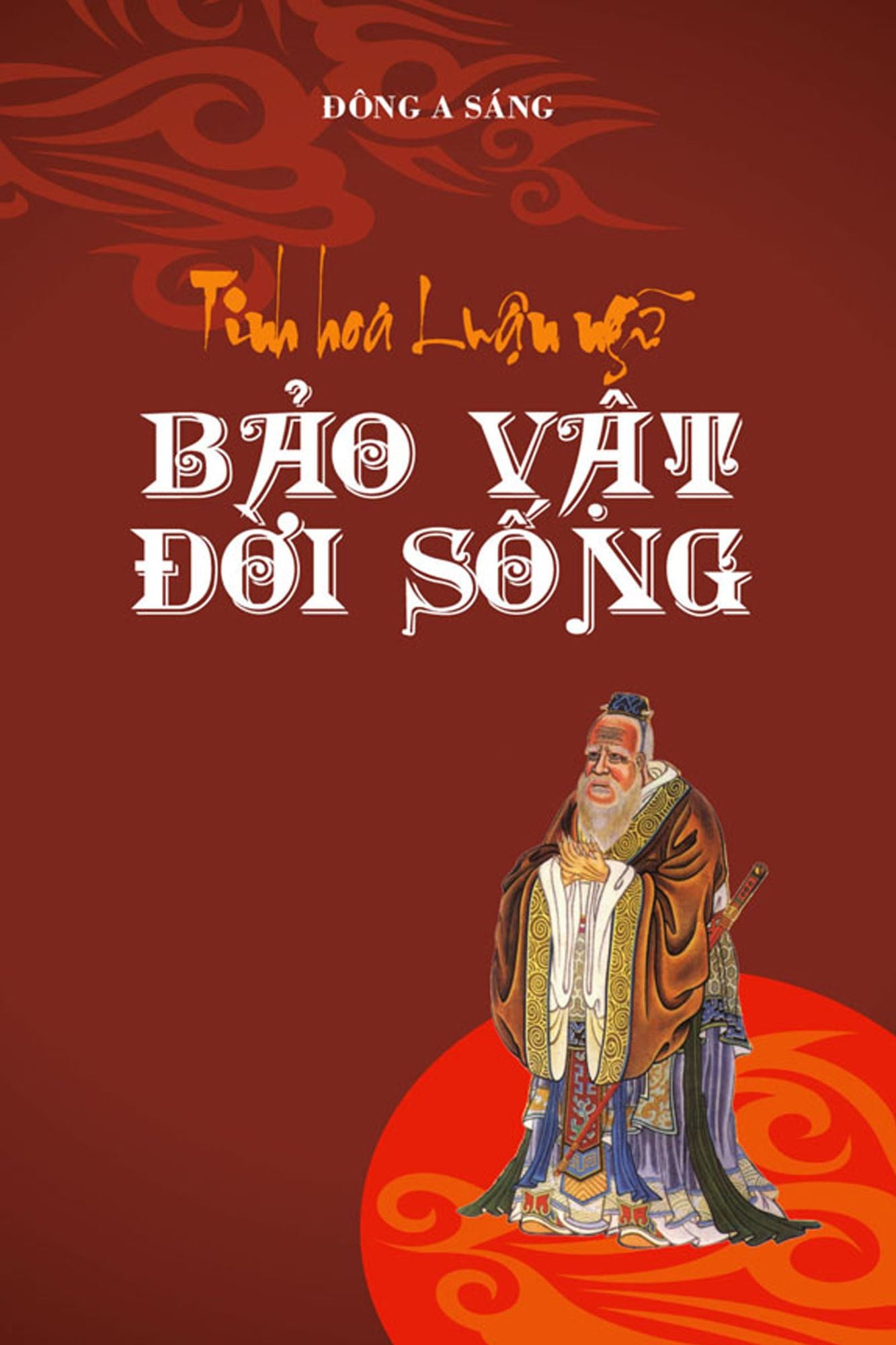 Tinh hoa Luan ngu: Bao vat doi song.
