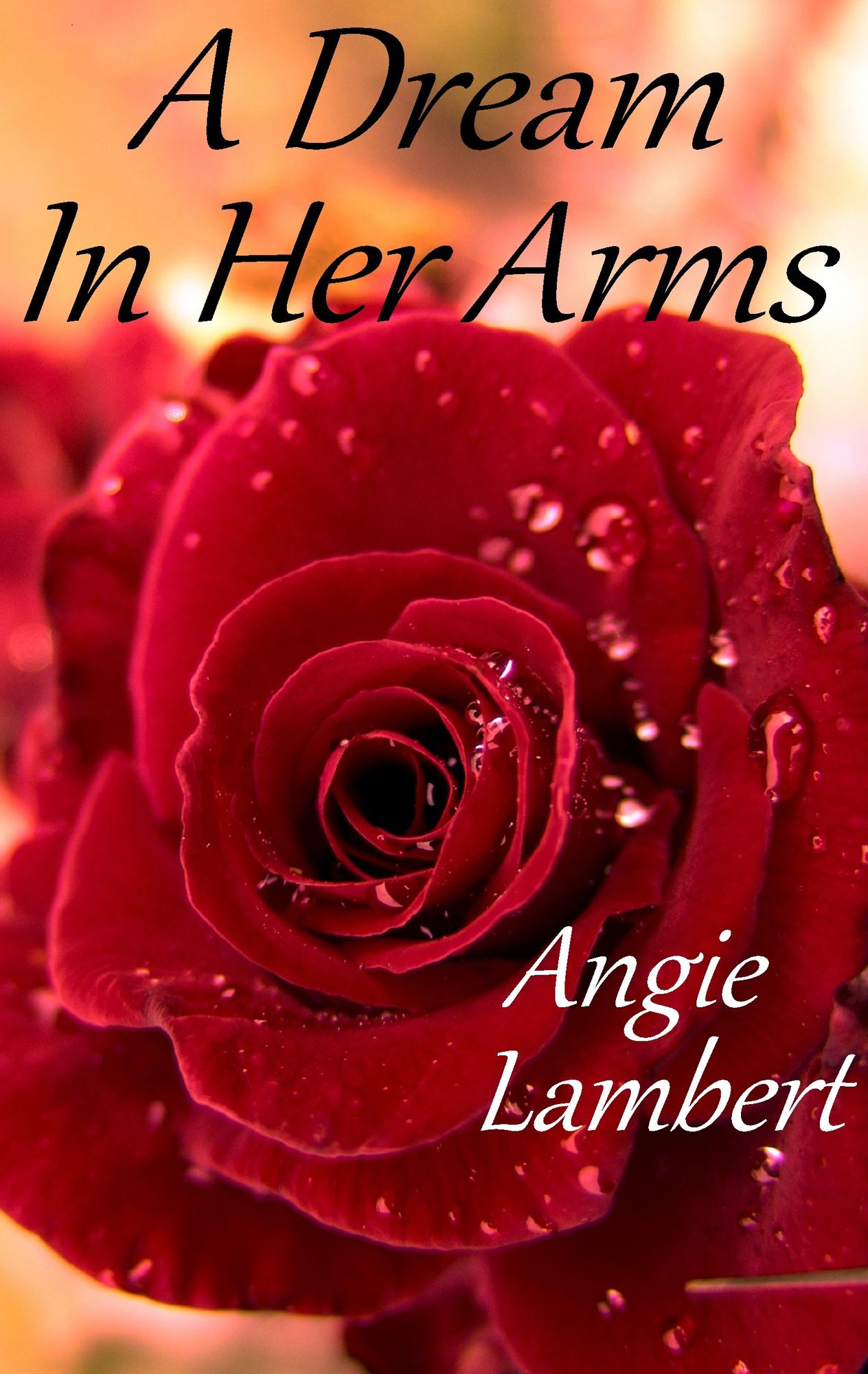 A Dream In Her Arms