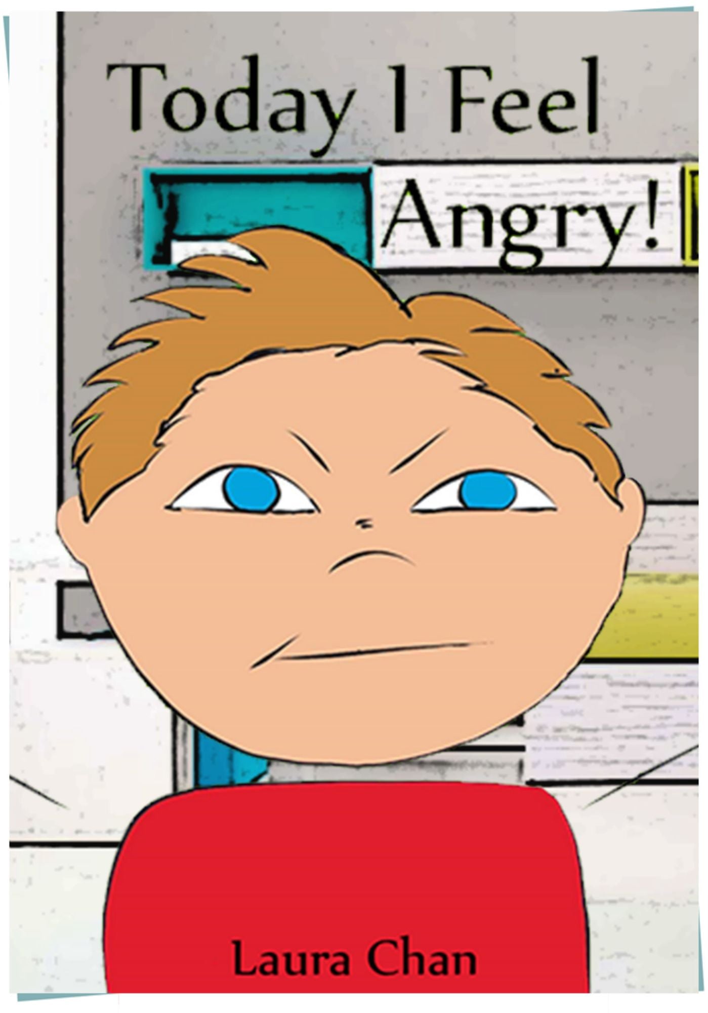 Today I Feel Angry