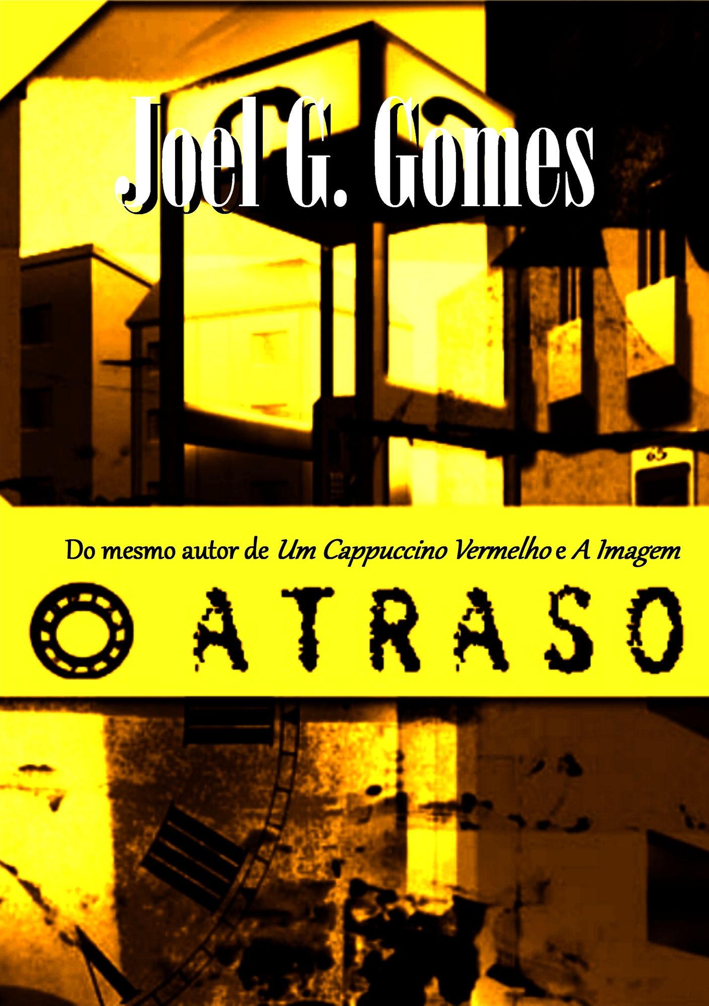 O Atraso