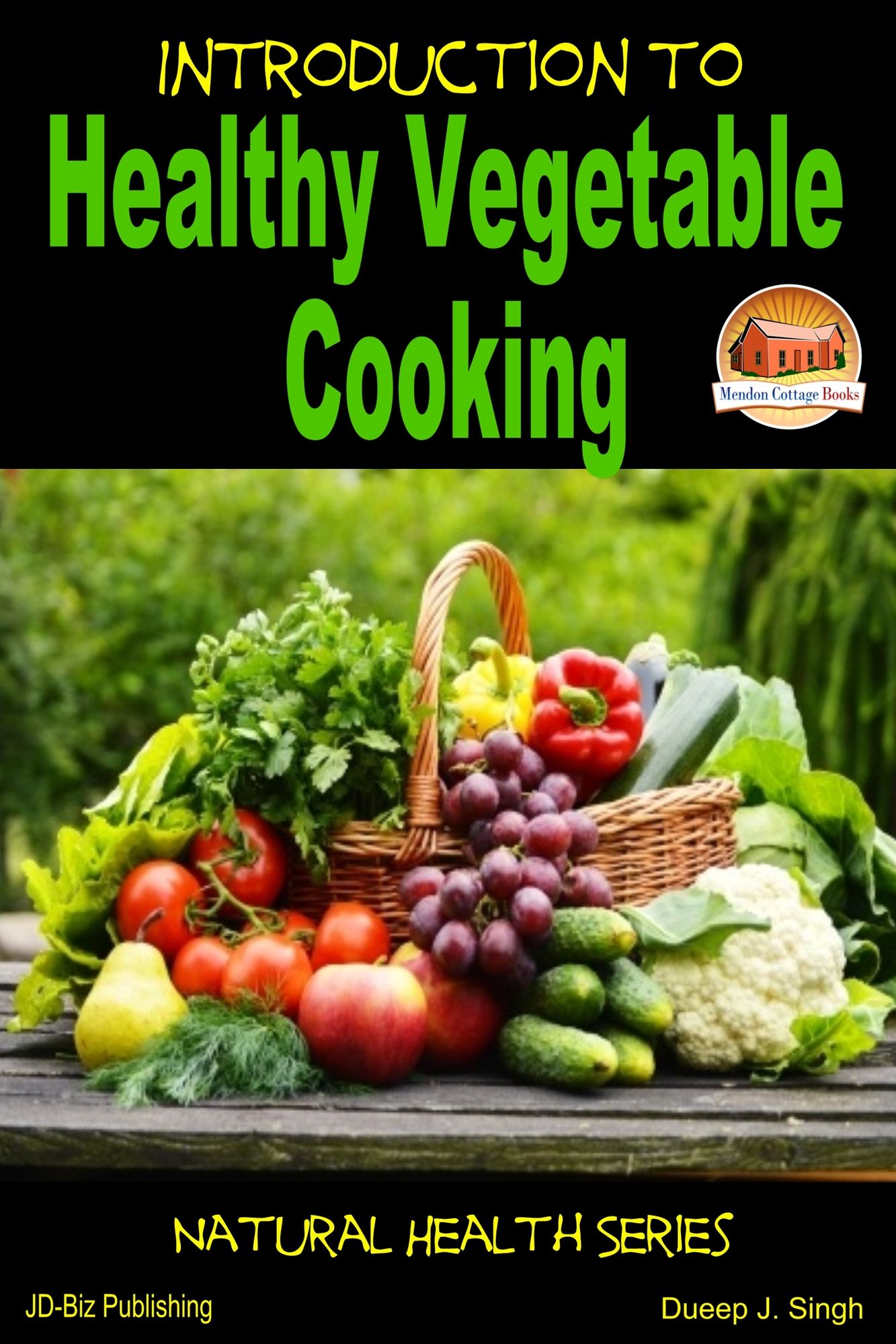 Introduction to Healthy Vegetable Cooking