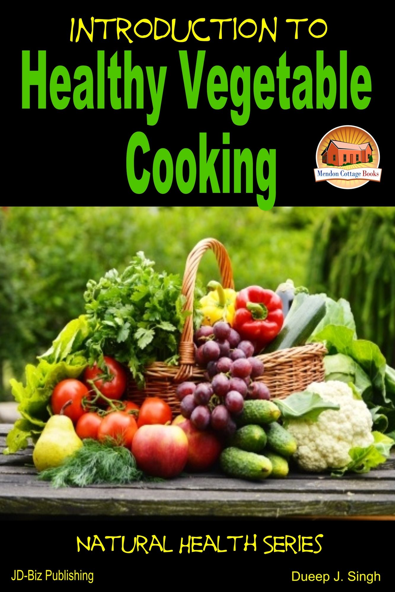 Introduction to Healthy Vegetable Cooking