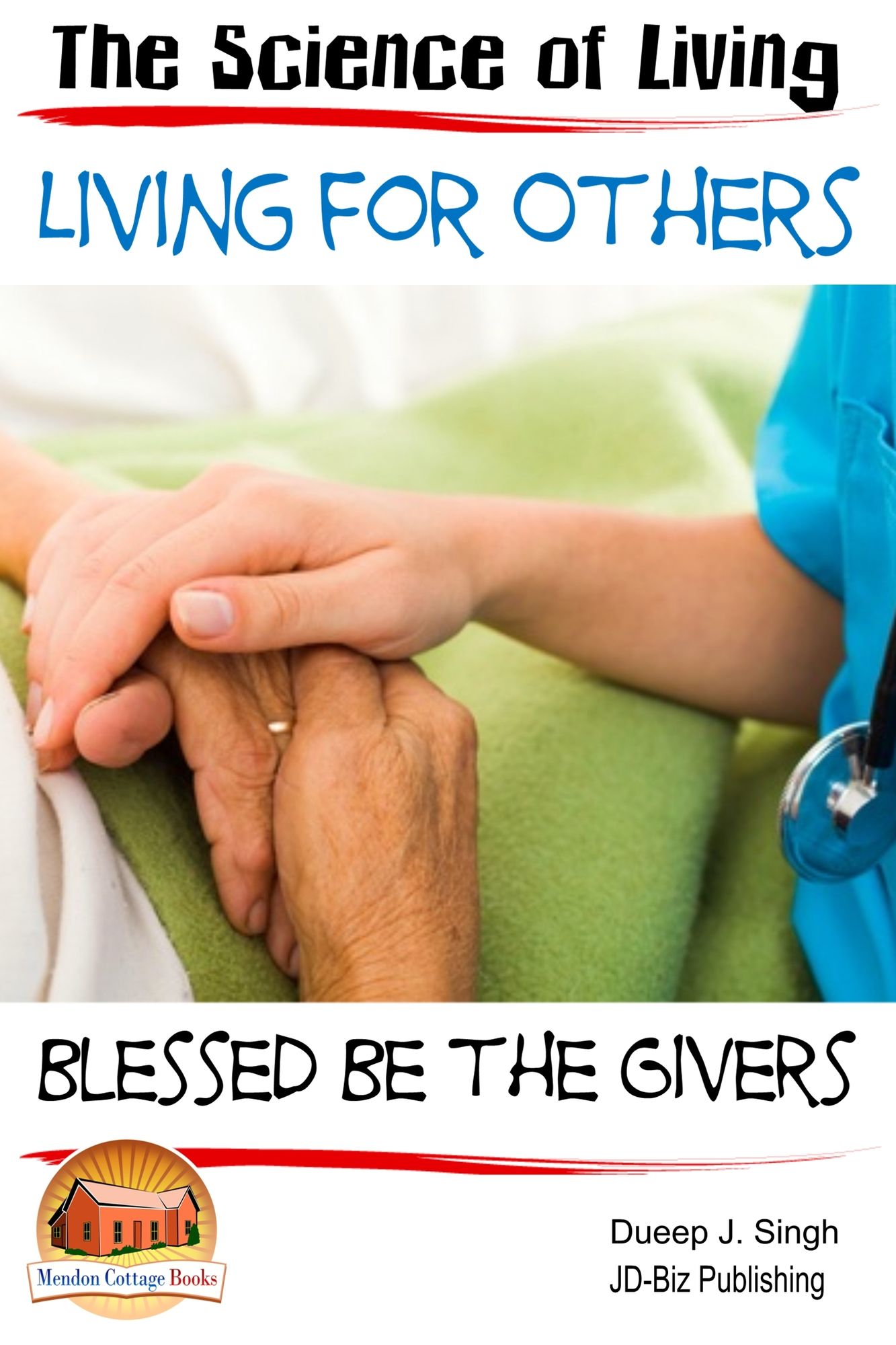 The Science of Living: Living for Others