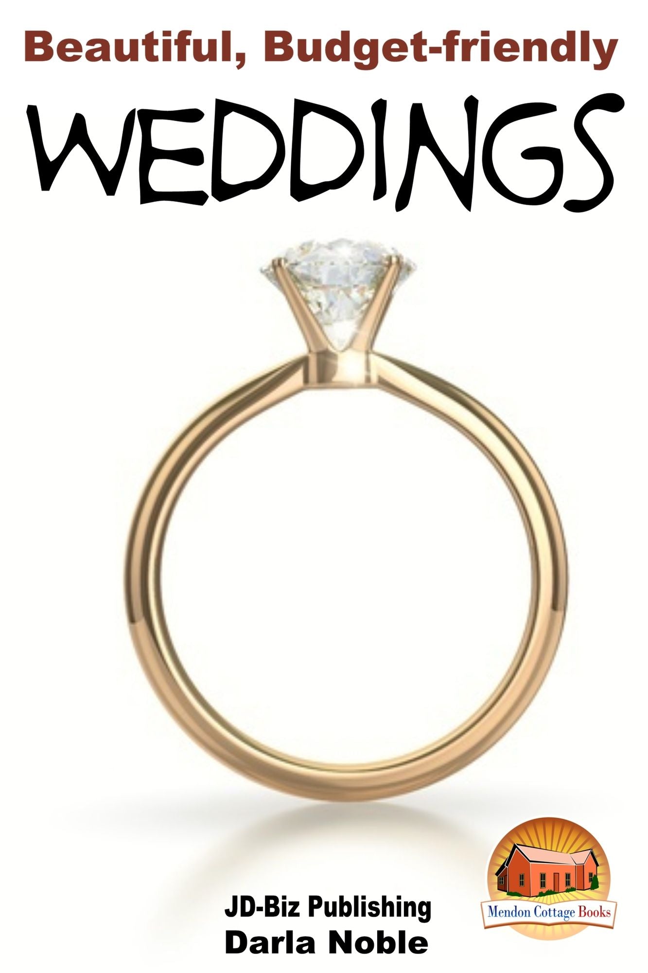 Beautiful, Budget-friendly Weddings