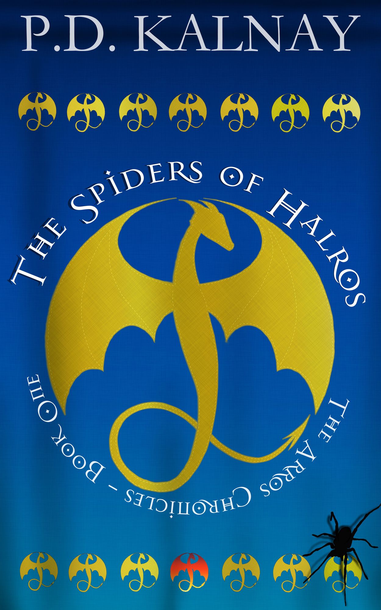 The Spiders of Halros (The Arros Chronicles Book 1)