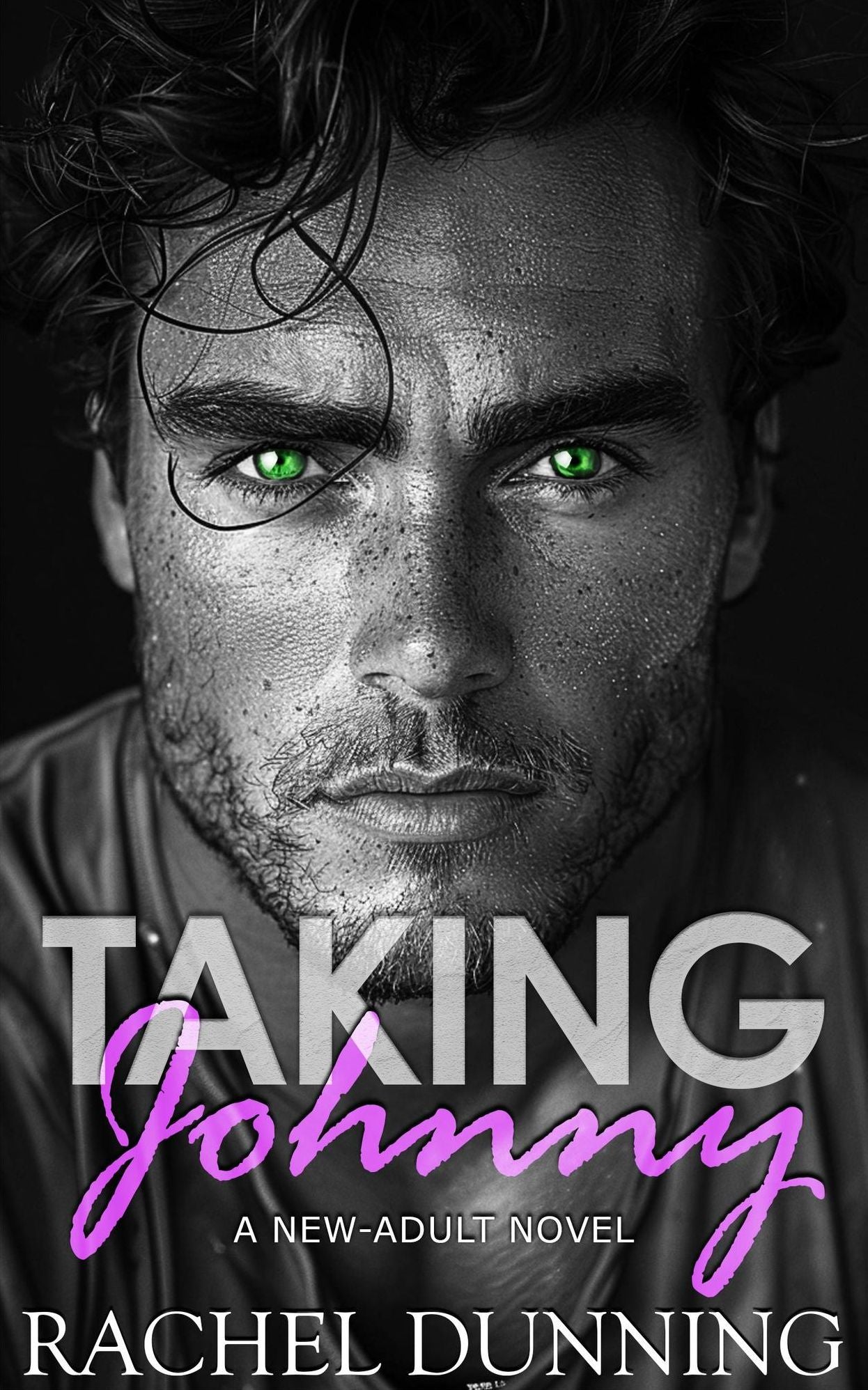 Taking Johnny: A New-Adult Novel