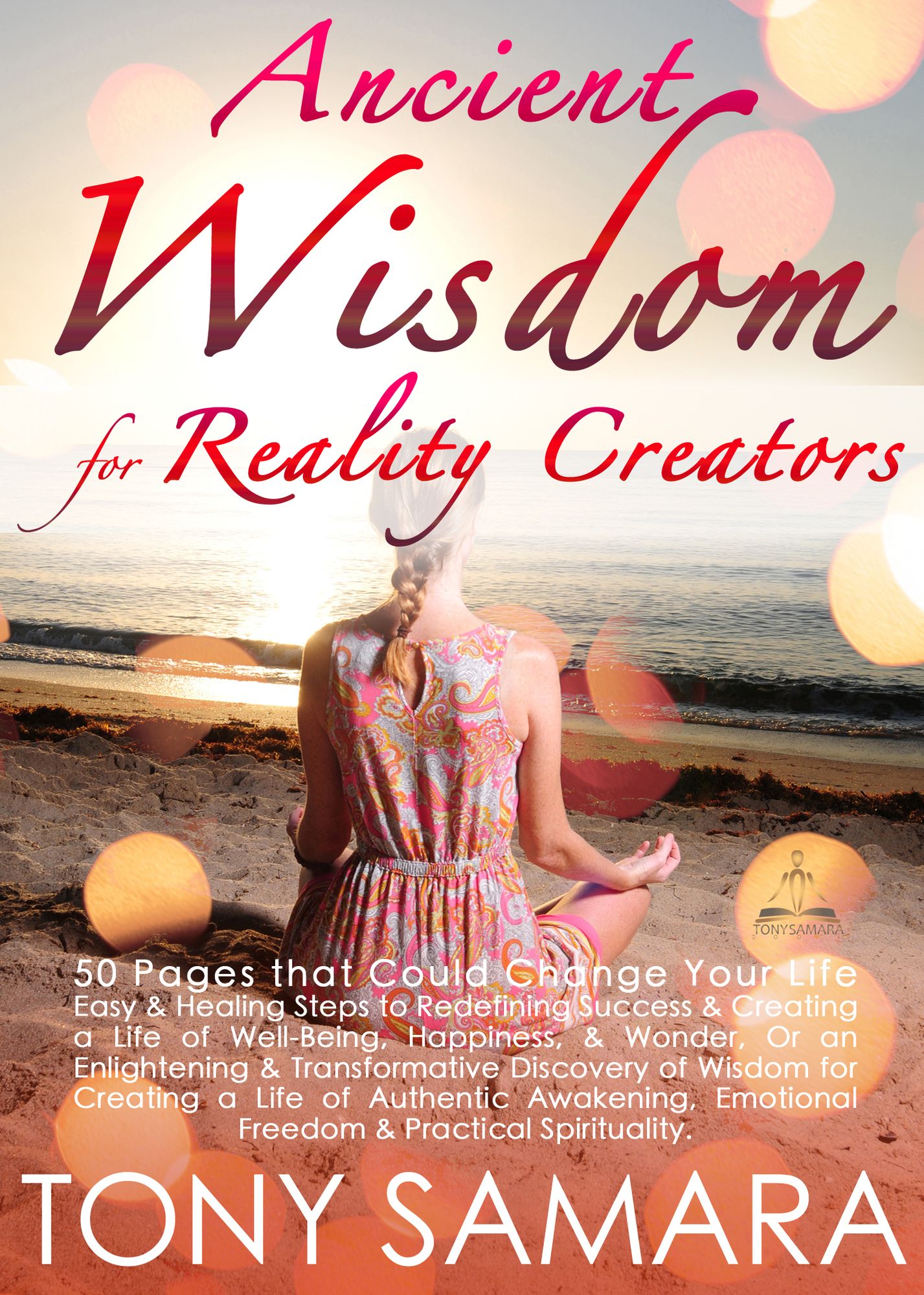 Ancient Wisdom for Reality Creators
