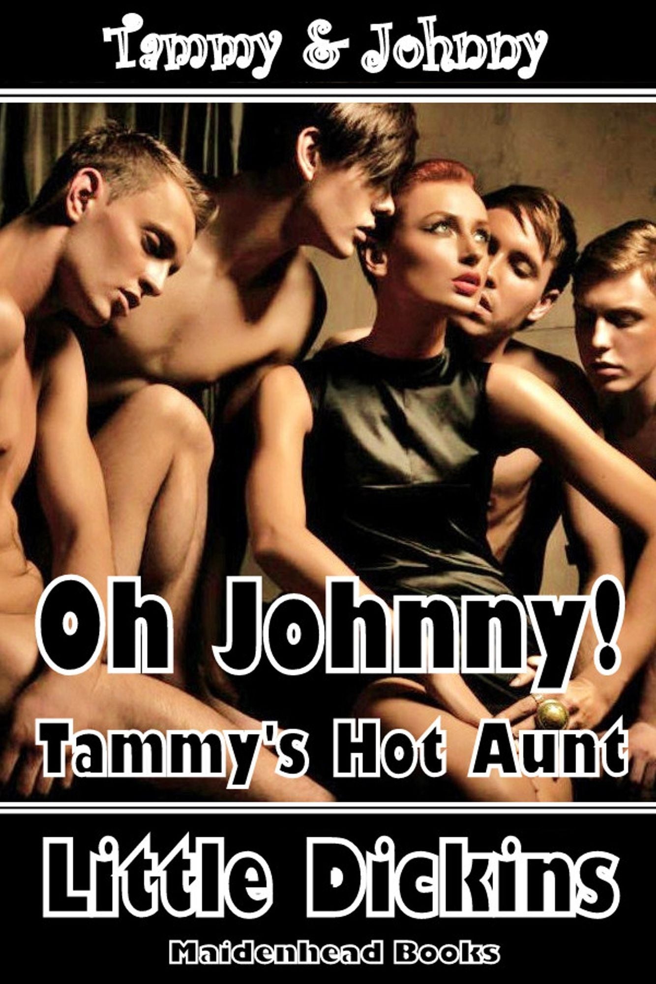 Oh Johnny: Tammy's Hot Aunt