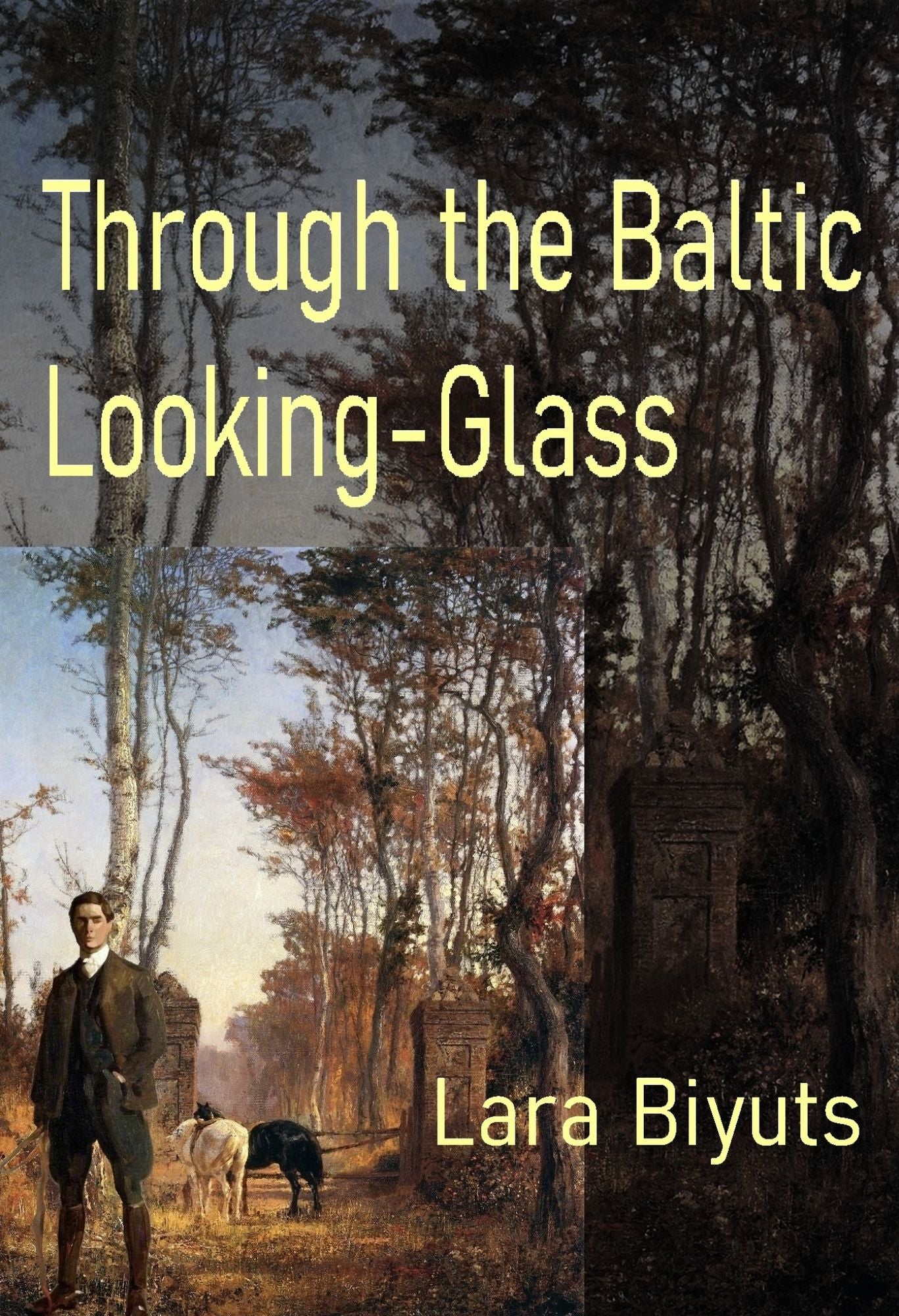 Through the Baltic Looking-Glass