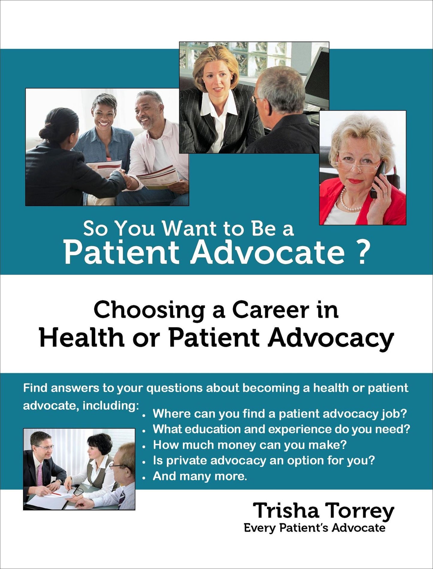 So You Want to Be a Patient Advocate? Choosing a Career in Health or Patient Advocacy