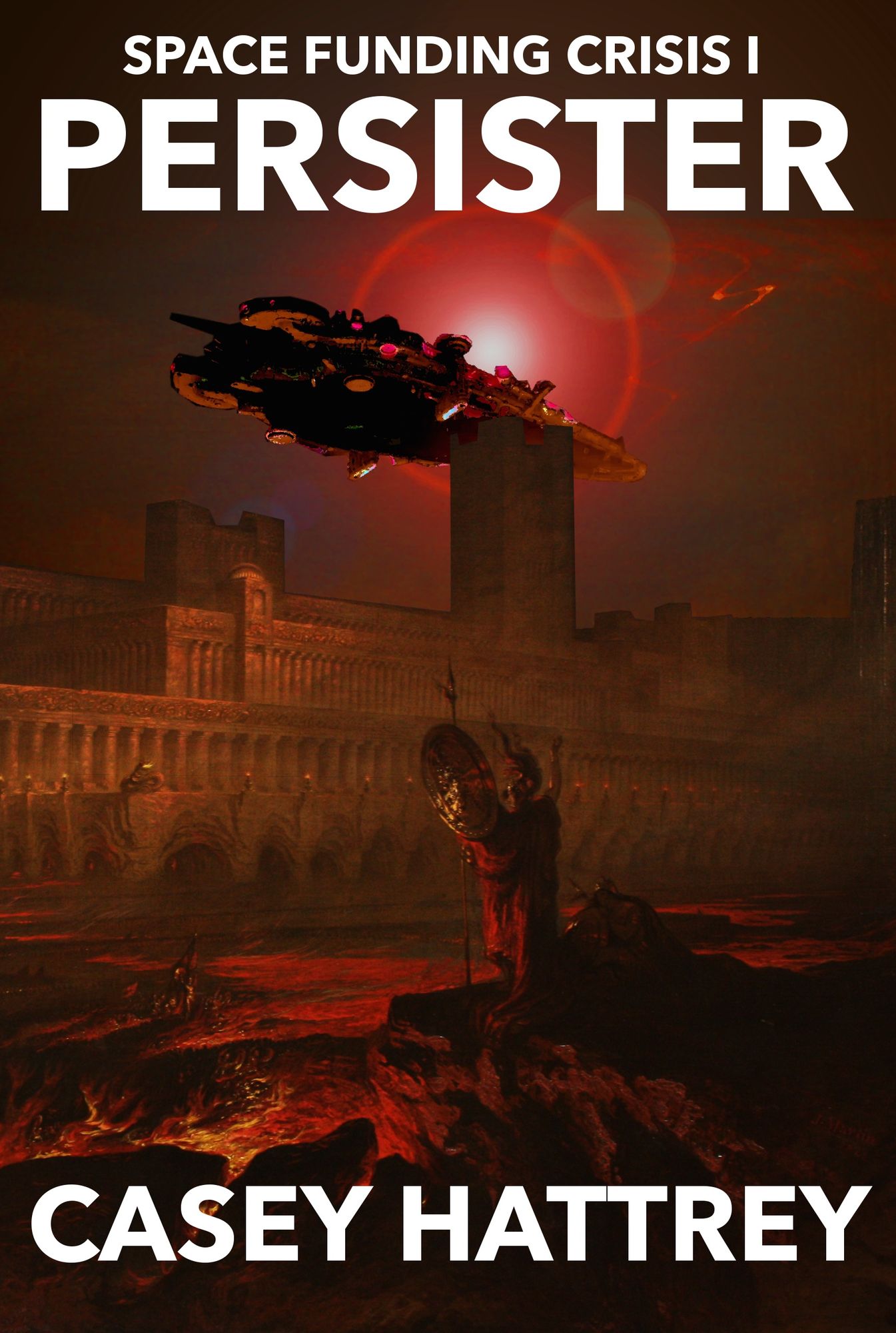 Persister: Space Funding Crisis I