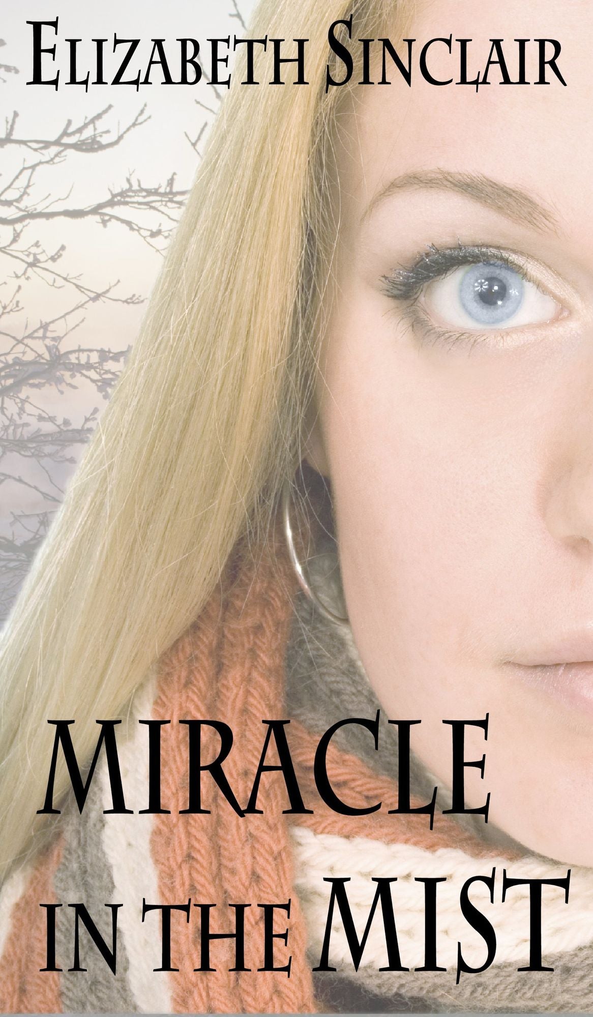 Miracle in the Mist