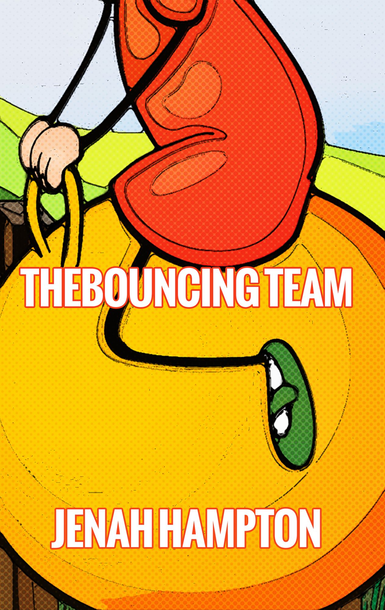 The Bouncing Team (Illustrated Children's Book Ages 2-5)