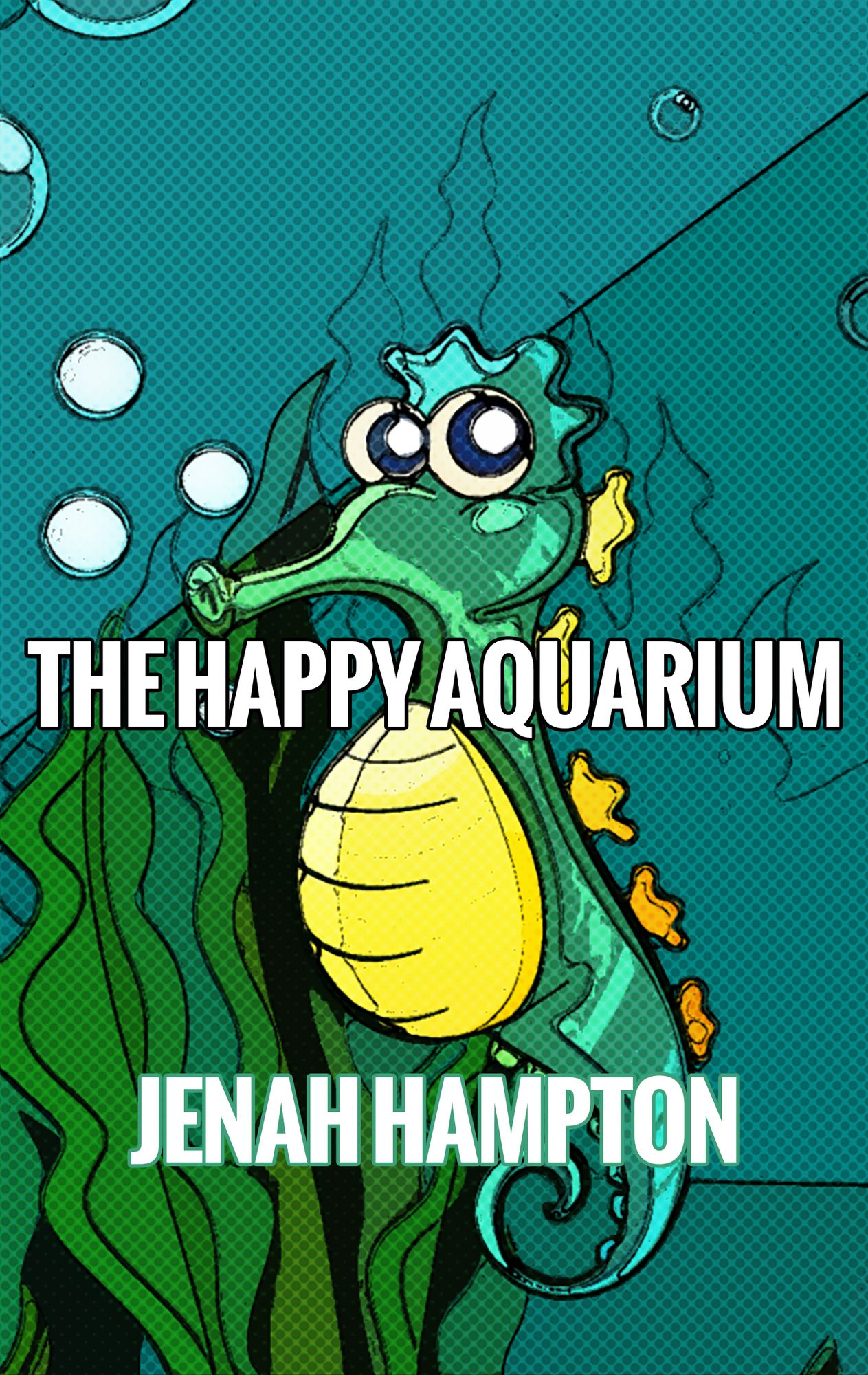 The Happy Aquarium (Illustrated Children's Book Ages 2-5)