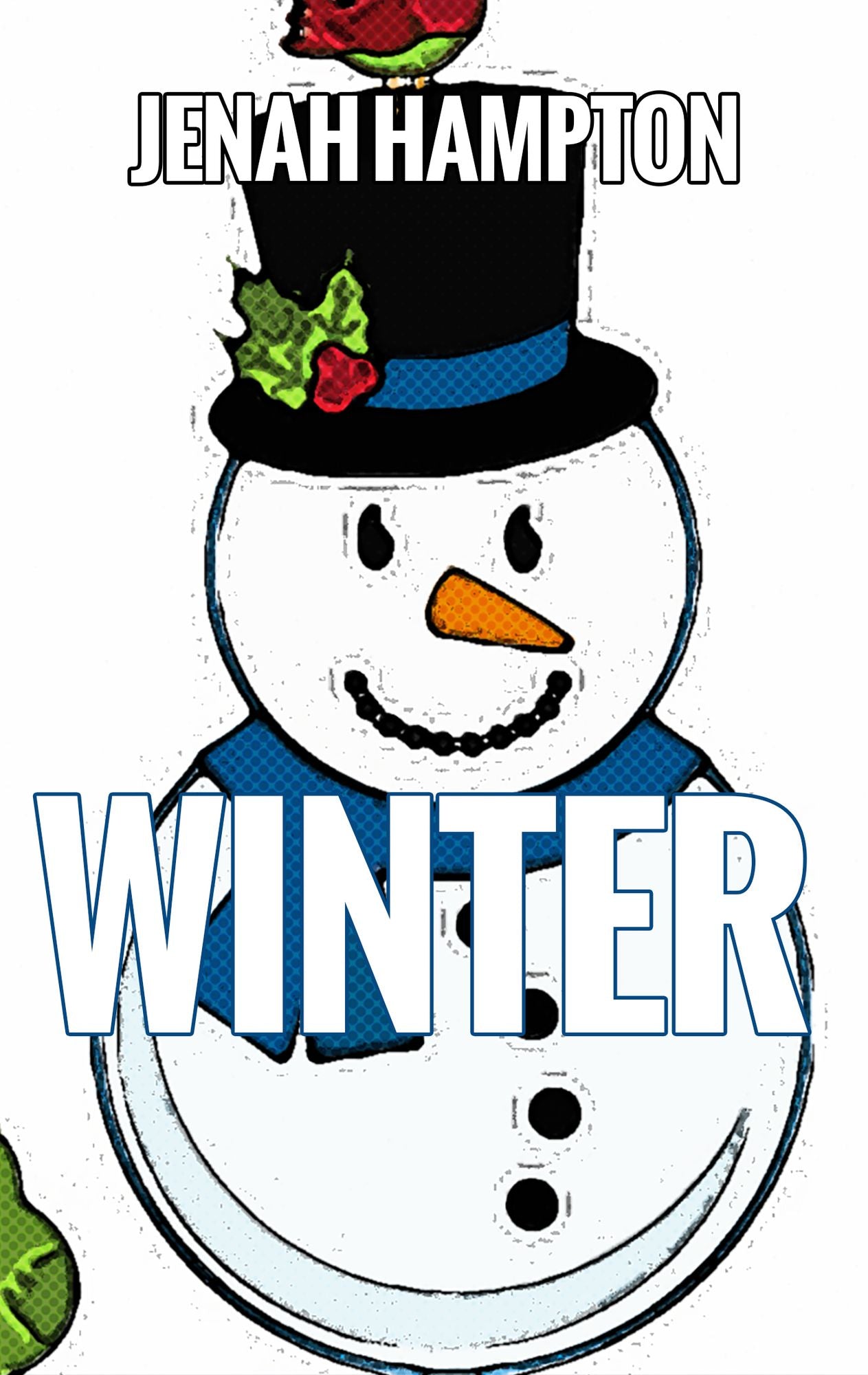 Winter (Illustrated Children's Book Ages 2-5)