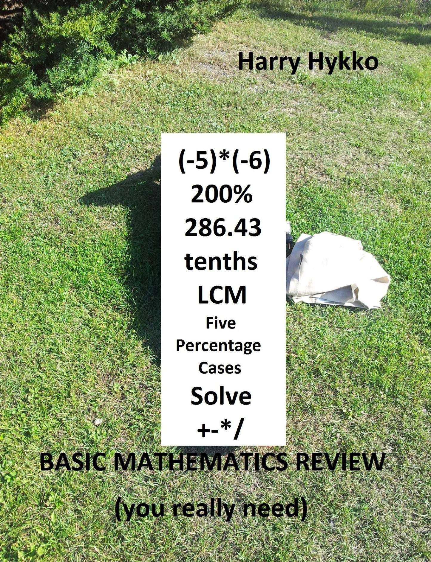 Basic Mathematics Review you really need