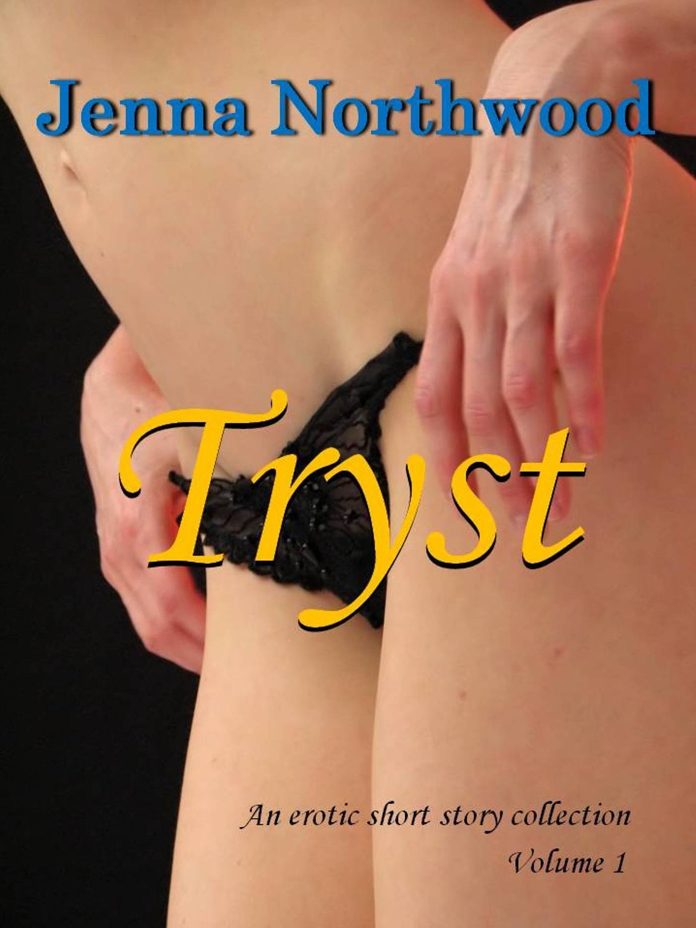 Tryst Volume 1