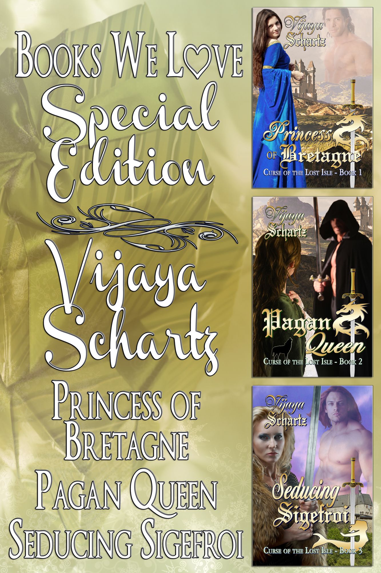 Vijaya Schartz Special Edition