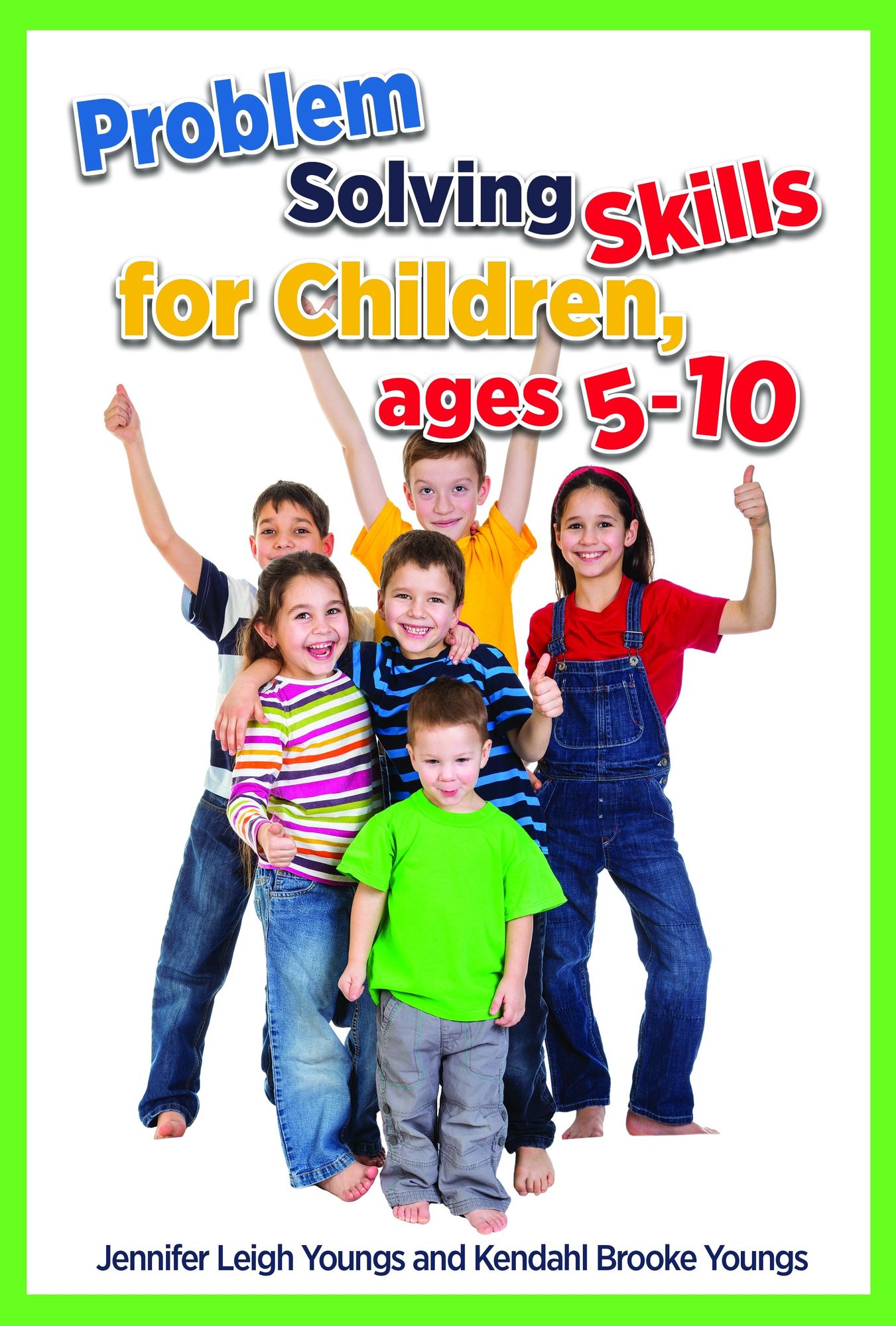 Problem Solving Skills for Children, Ages 5-12