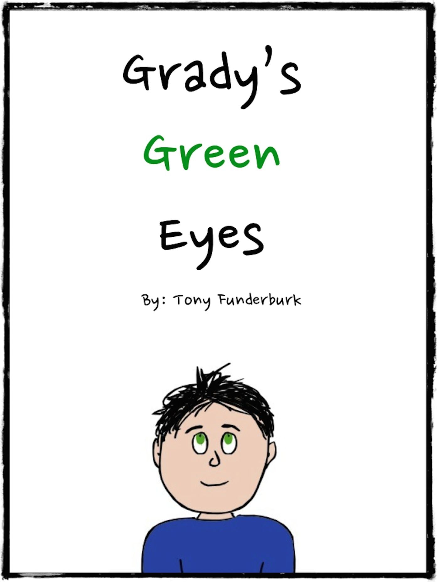 Grady's Green Eyes