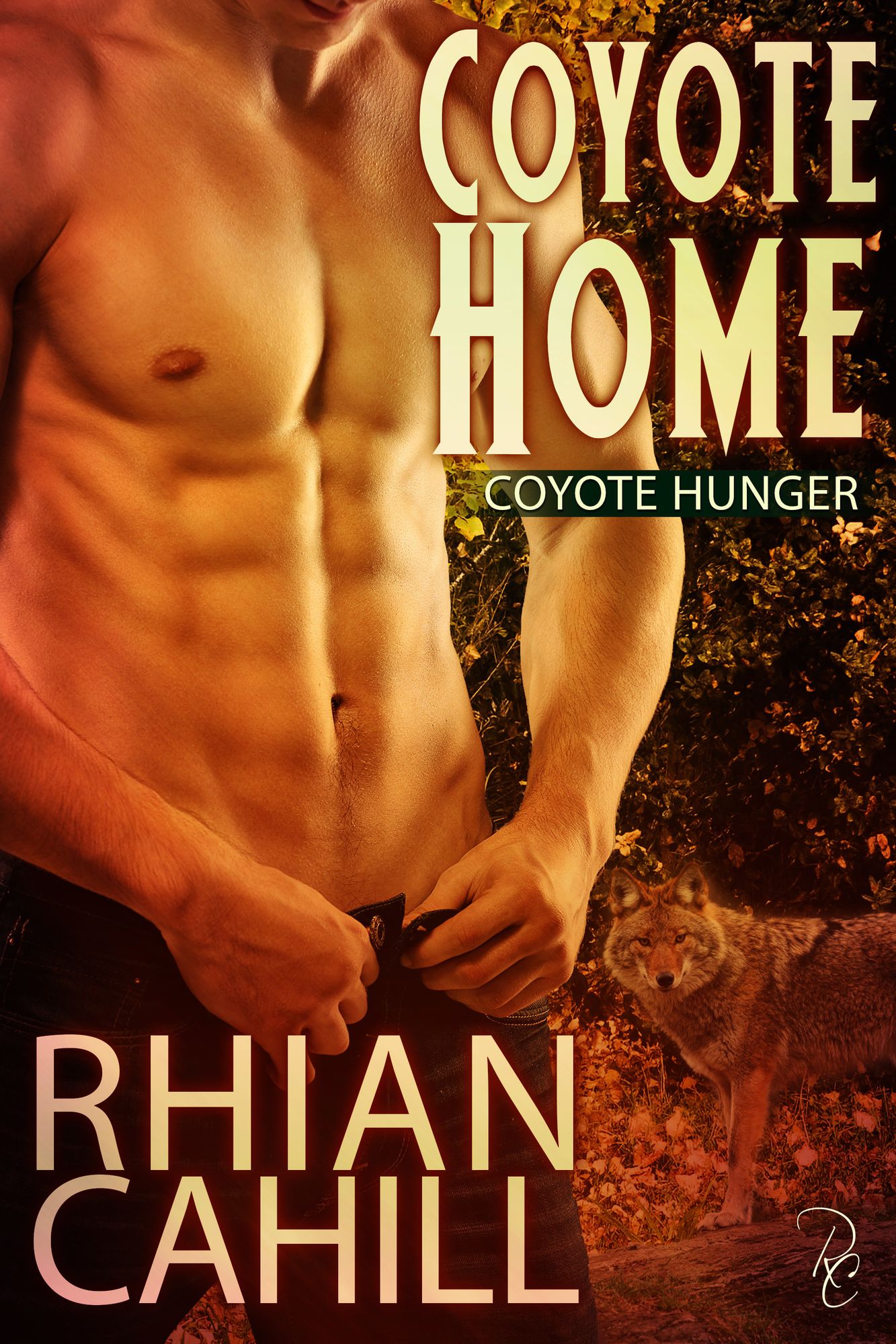 Coyote Home: Coyote Hunger Book 1