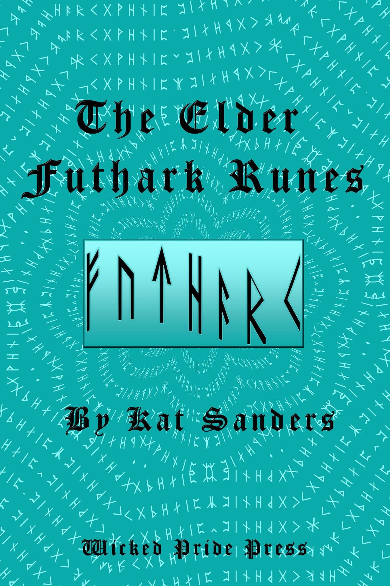The Elder Futhark Runes