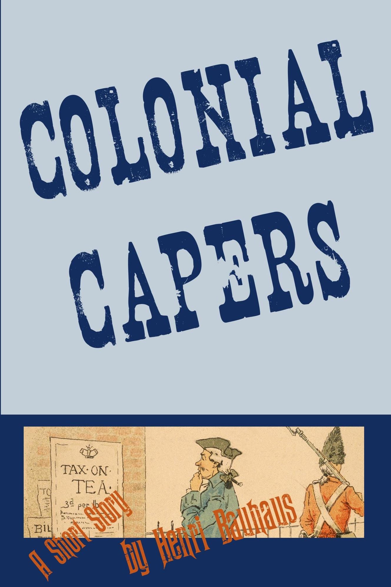 Colonial Capers