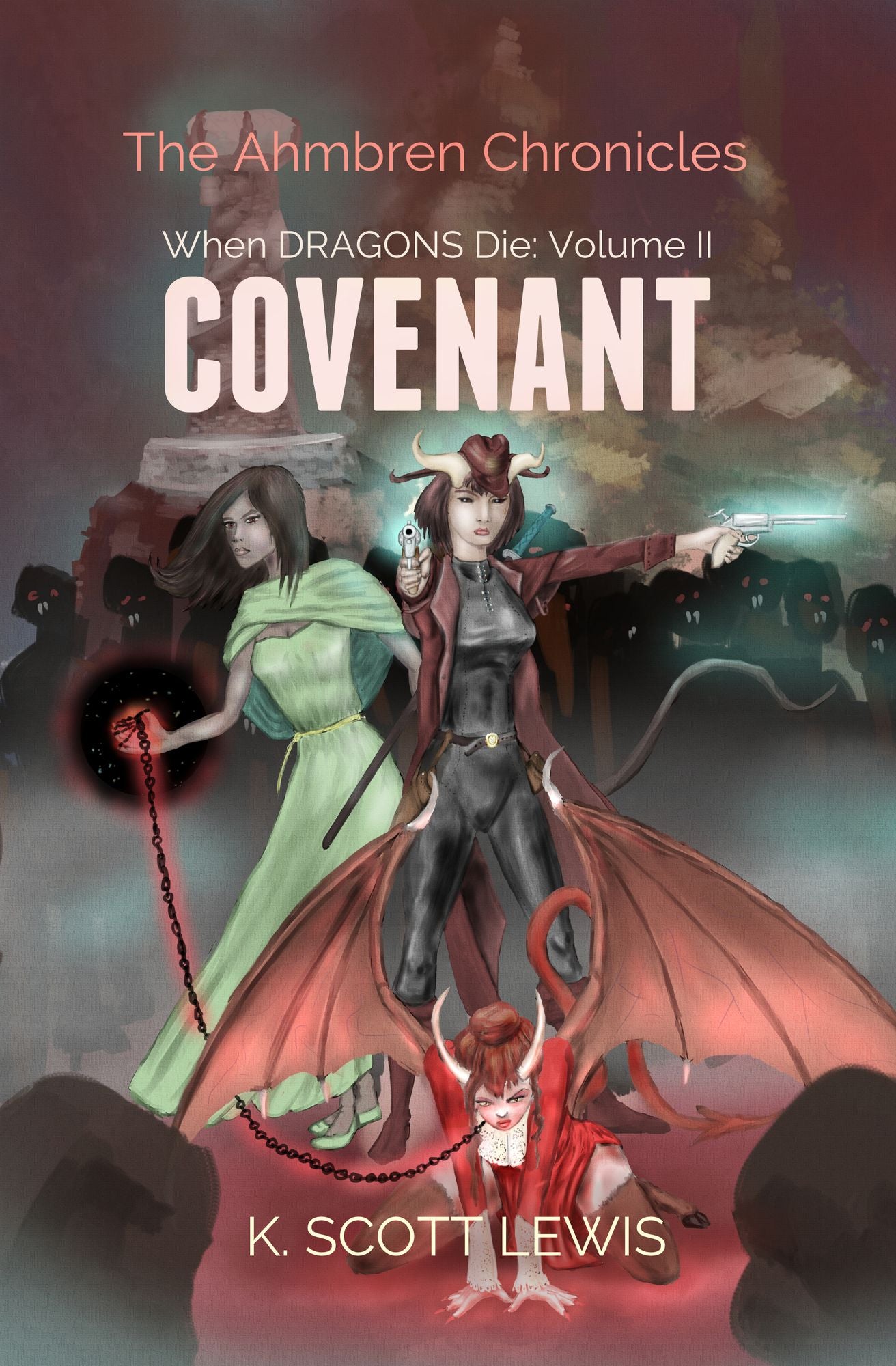 Covenant (When Dragons Die, Volume 2)