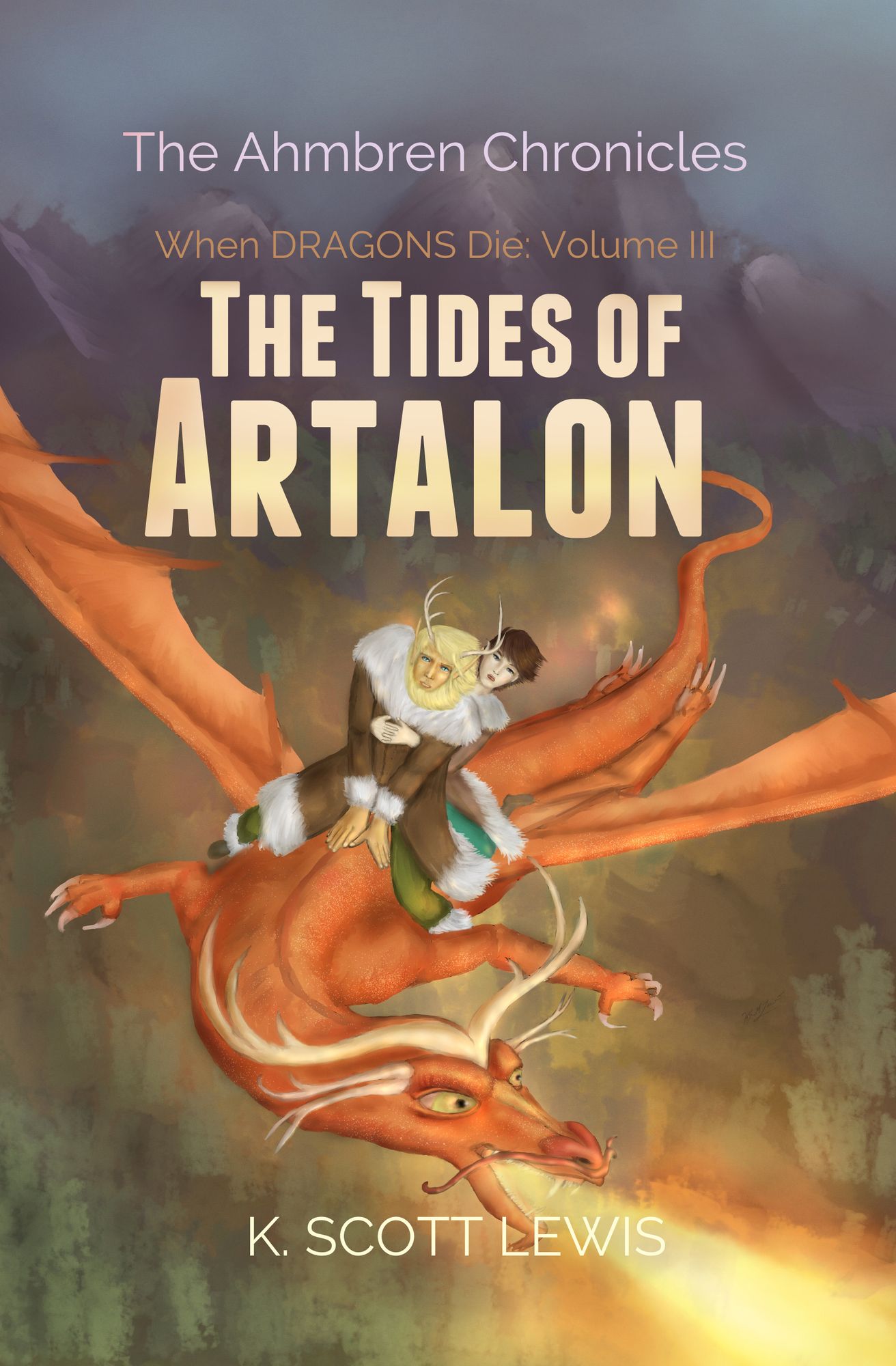 The Tides of Artalon (When Dragons Die, Volume 3)