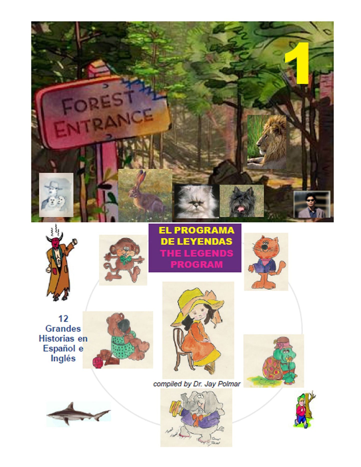 Leyendas Para Leer: The Legends Reading Program 1