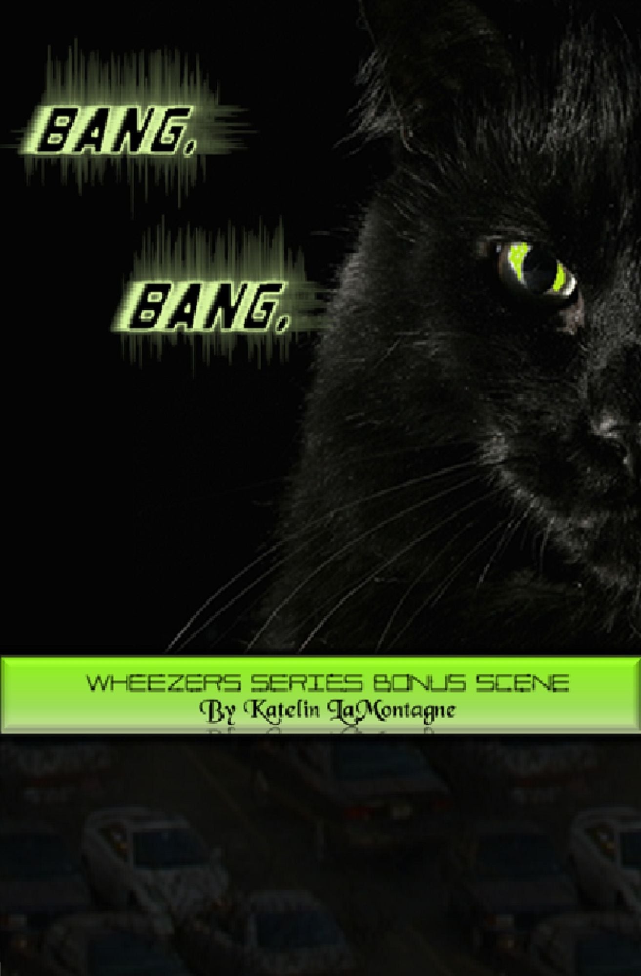 Bang. Bang: Wheezers Series Bonus Scene