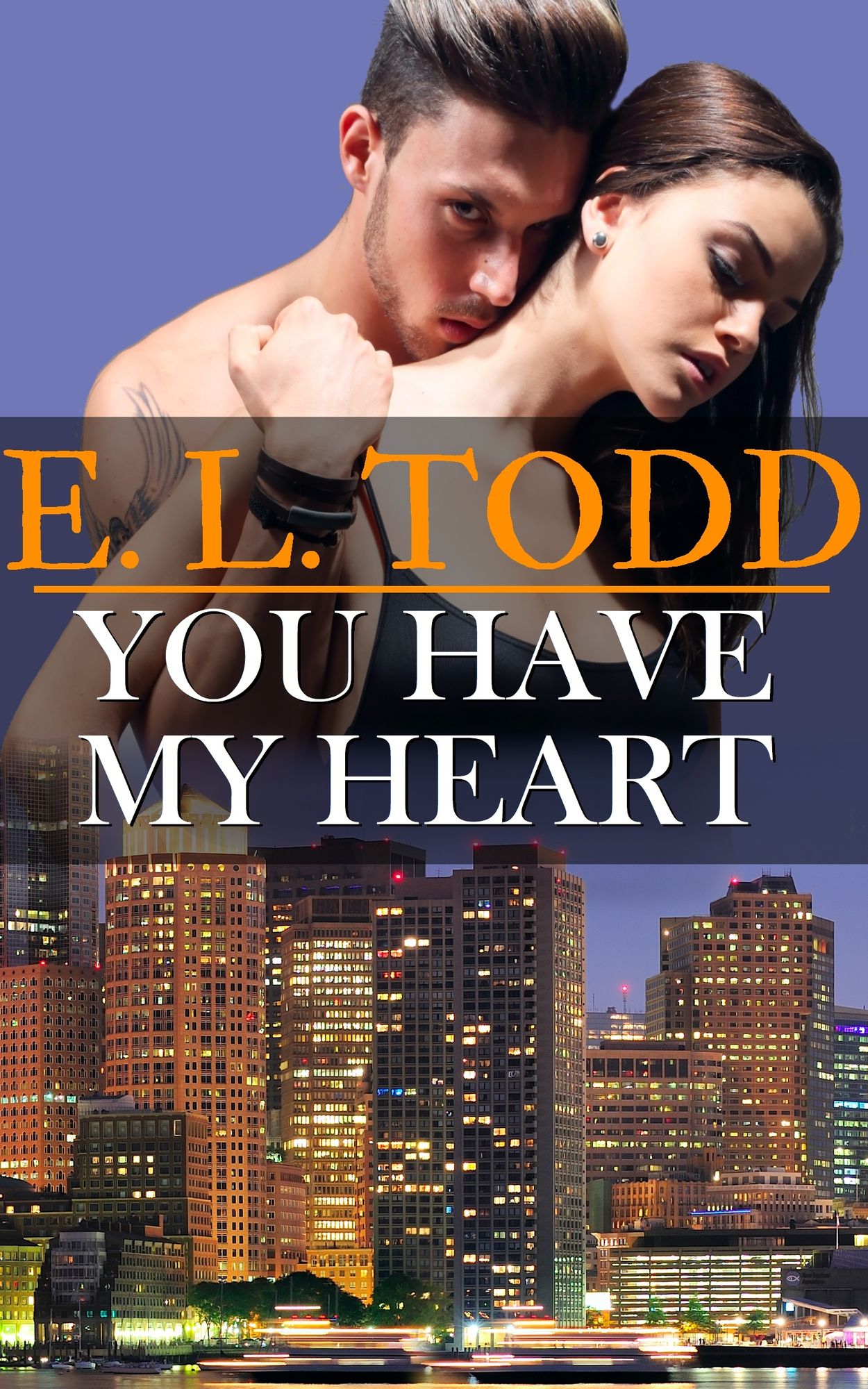 You Have My Heart (Forever and Ever #6)