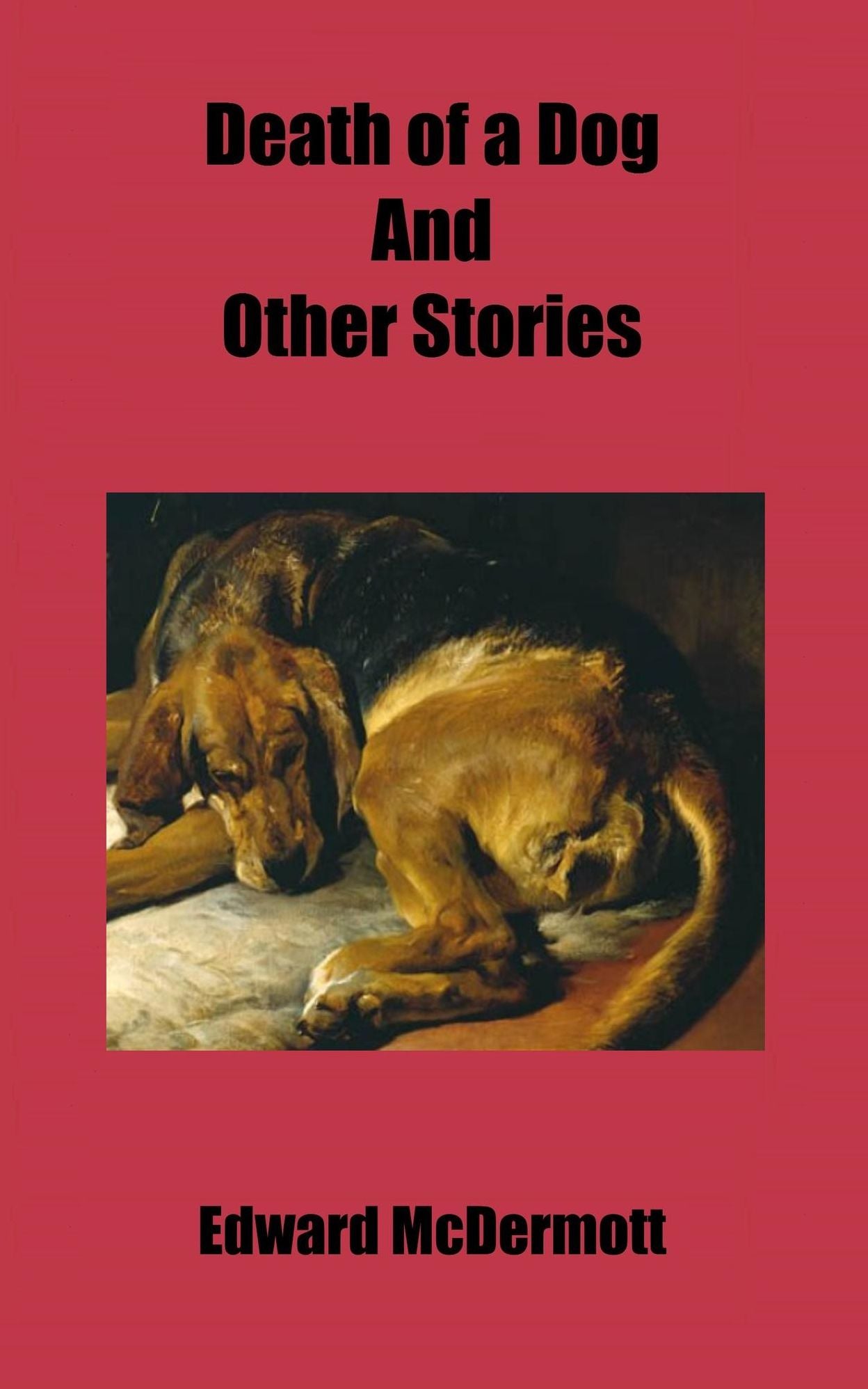 Death of a Dog and other Stories