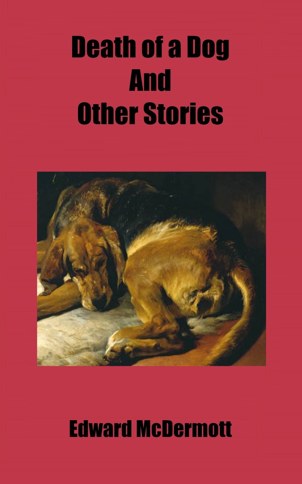 Death of a Dog and other Stories